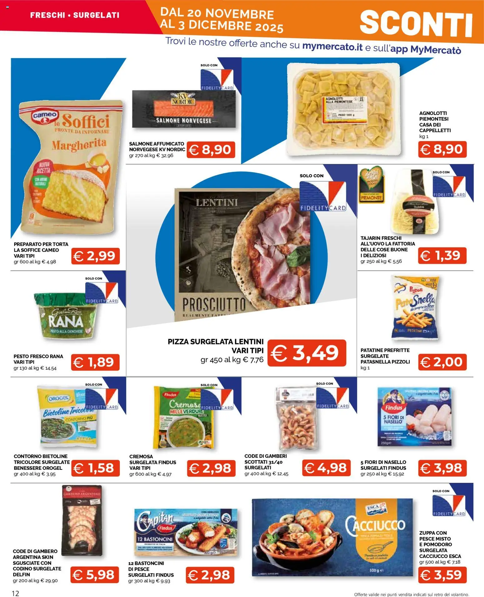 Volantino Mercatò del 20.11.2025 | Pagina: 12 | Prodotti: Salmone, Pesce, Pomodoro, Prosciutto