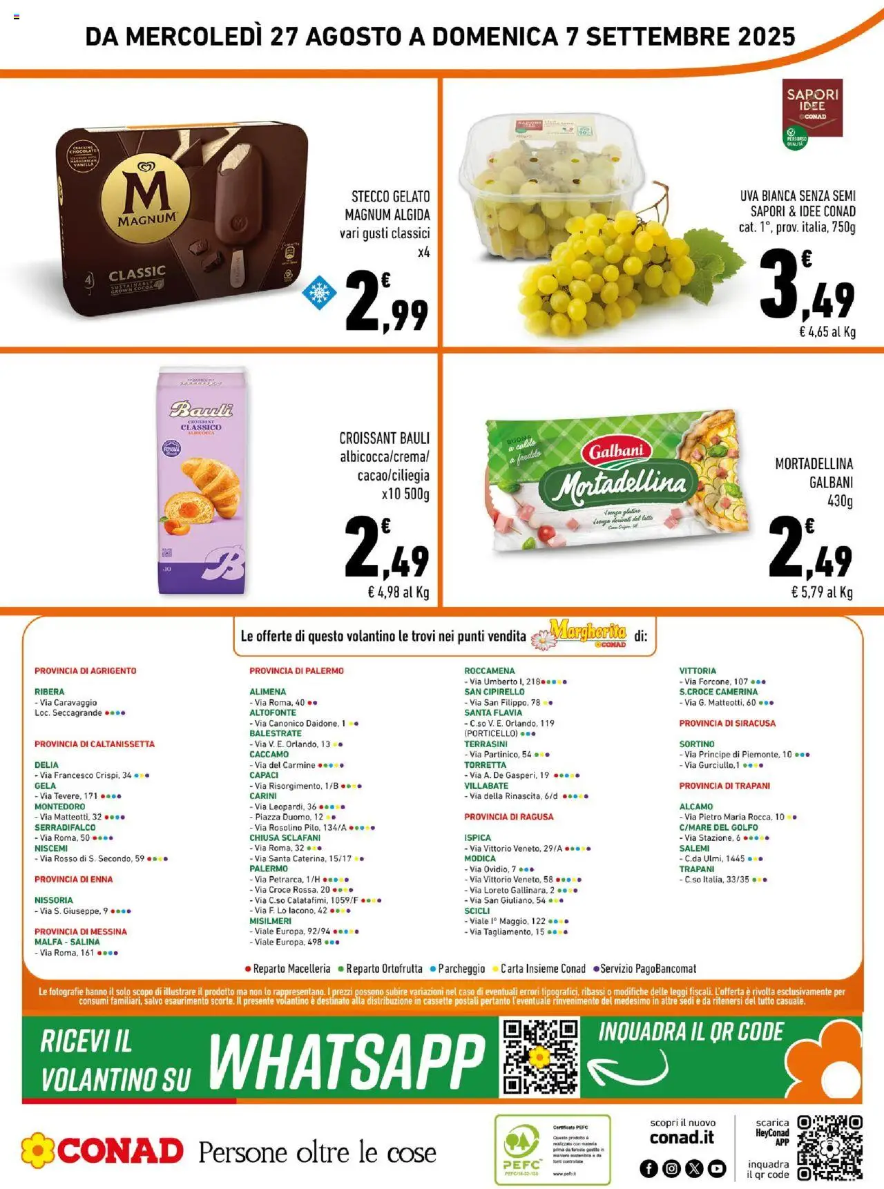 Volantino Conad del 27.08.2025 | Pagina: 16 | Prodotti: Gelato, Uva, Mortadella, Croissant