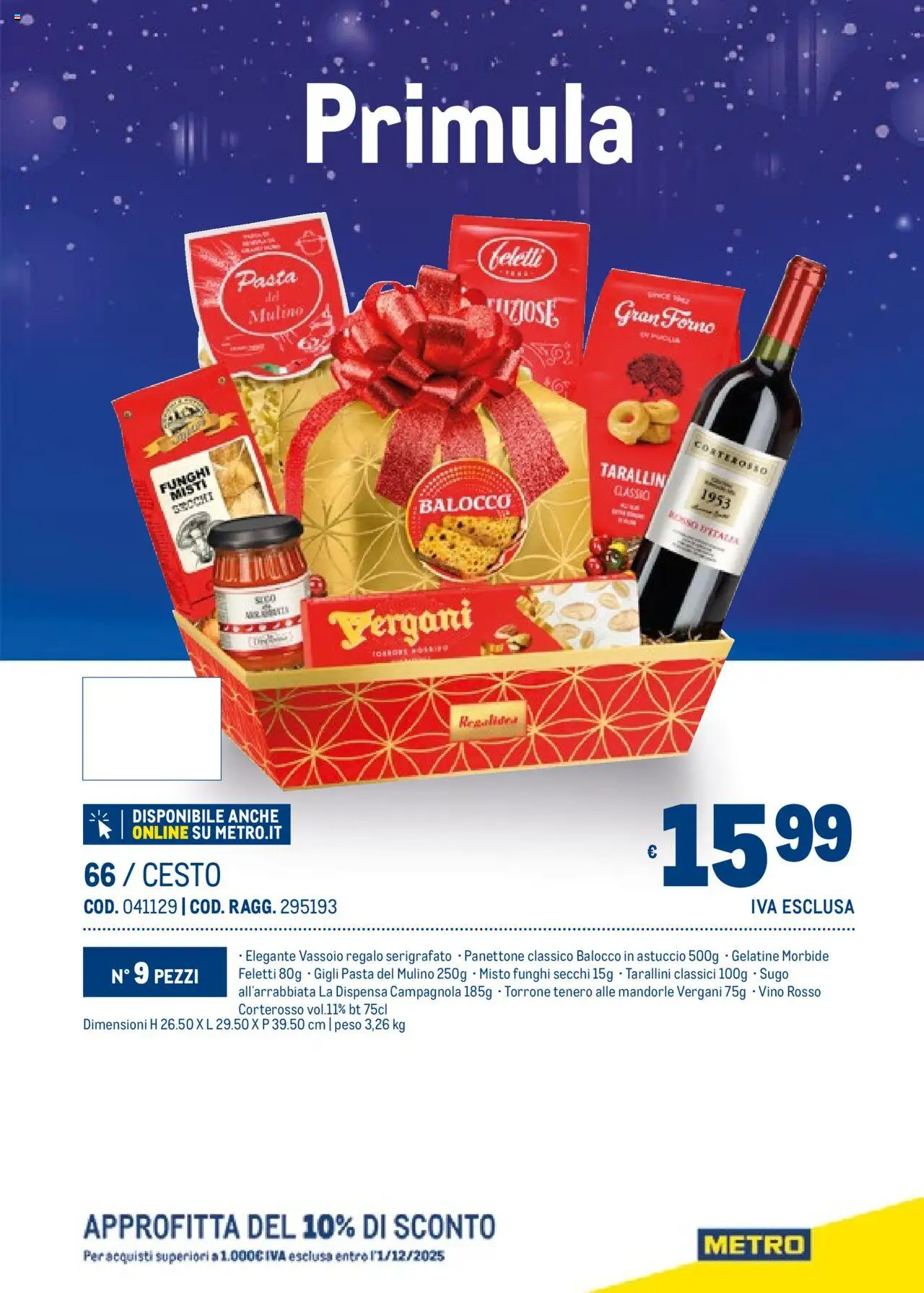 Volantino Metro del 06.11.2025 | Pagina: 69 | Prodotti: Pasta, Mandorle, Astuccio, Forno