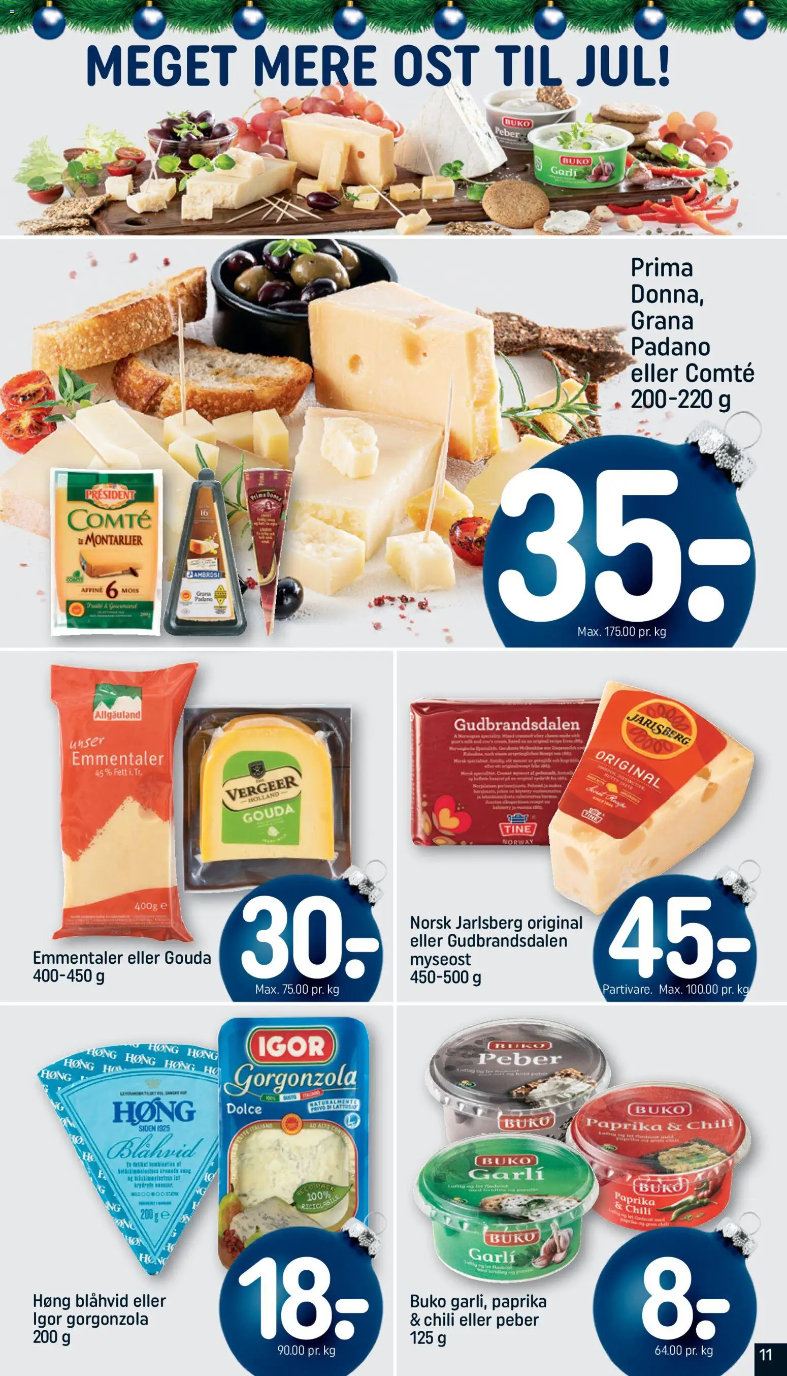 Rema 1000 tilbudsavis – gyldig fra 07.12.2025 | Side: 11 | Produkter: Ost, Gorgonzola, Peber, Flødeost