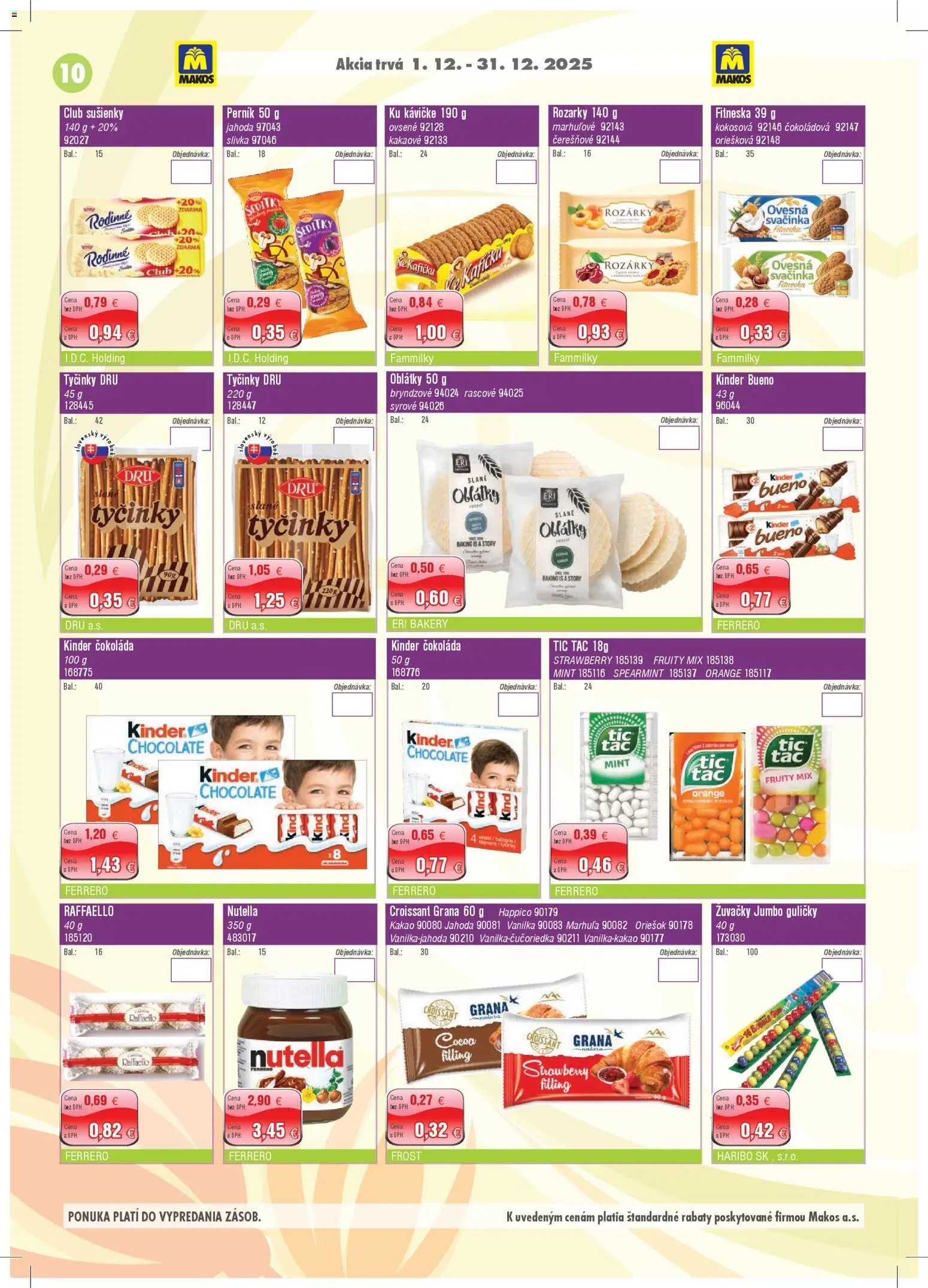 Nové Makos akcie – leták je platný od 01.12.2025 | Strana: 10 | Produkty: Croissant, Čokoláda, Nutella, Kakao