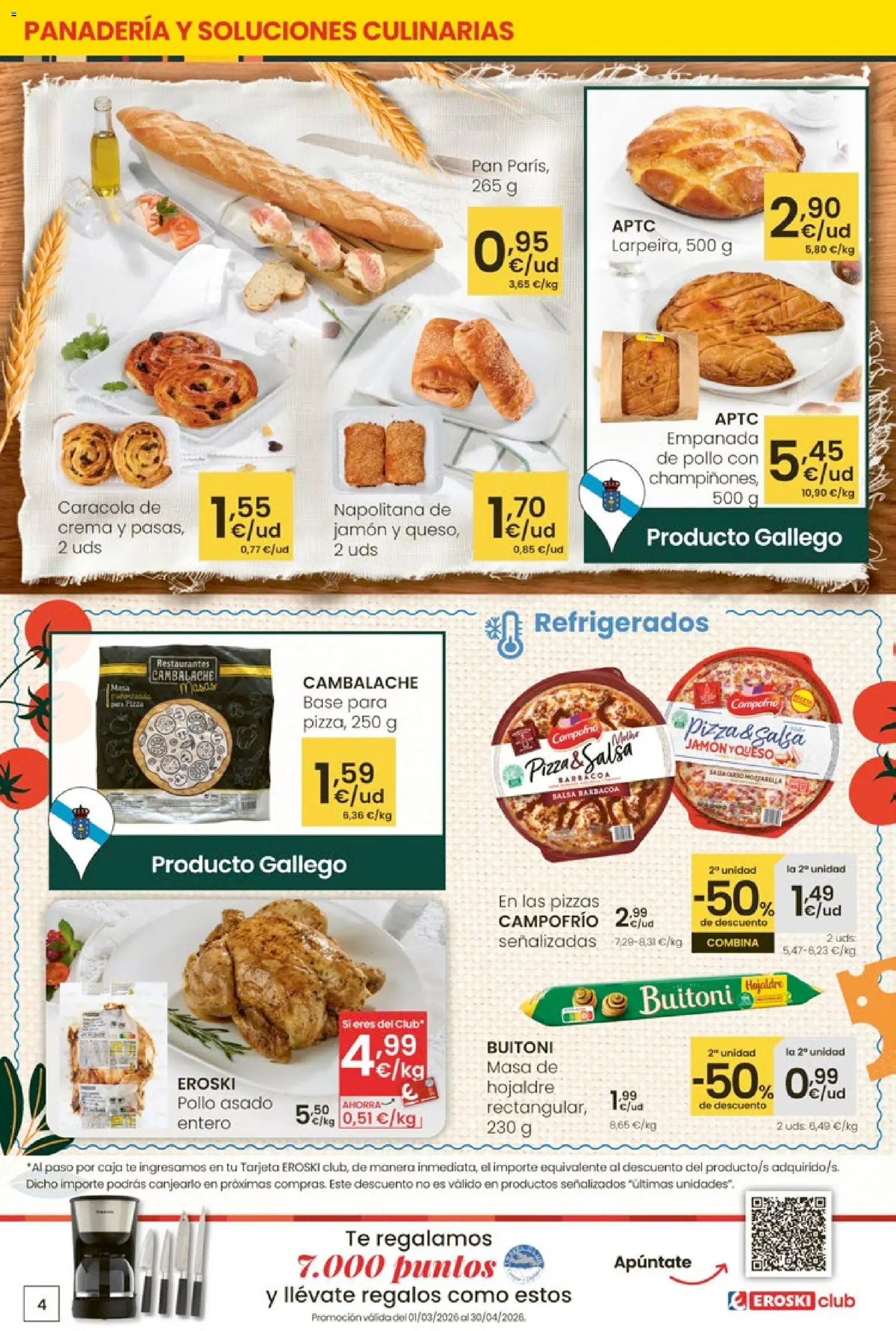 Eroski - 50 de descuento │ válido desde el 26.02.2026 | Página: 4 | Productos: Pan, Pizza, Crema, Panadería