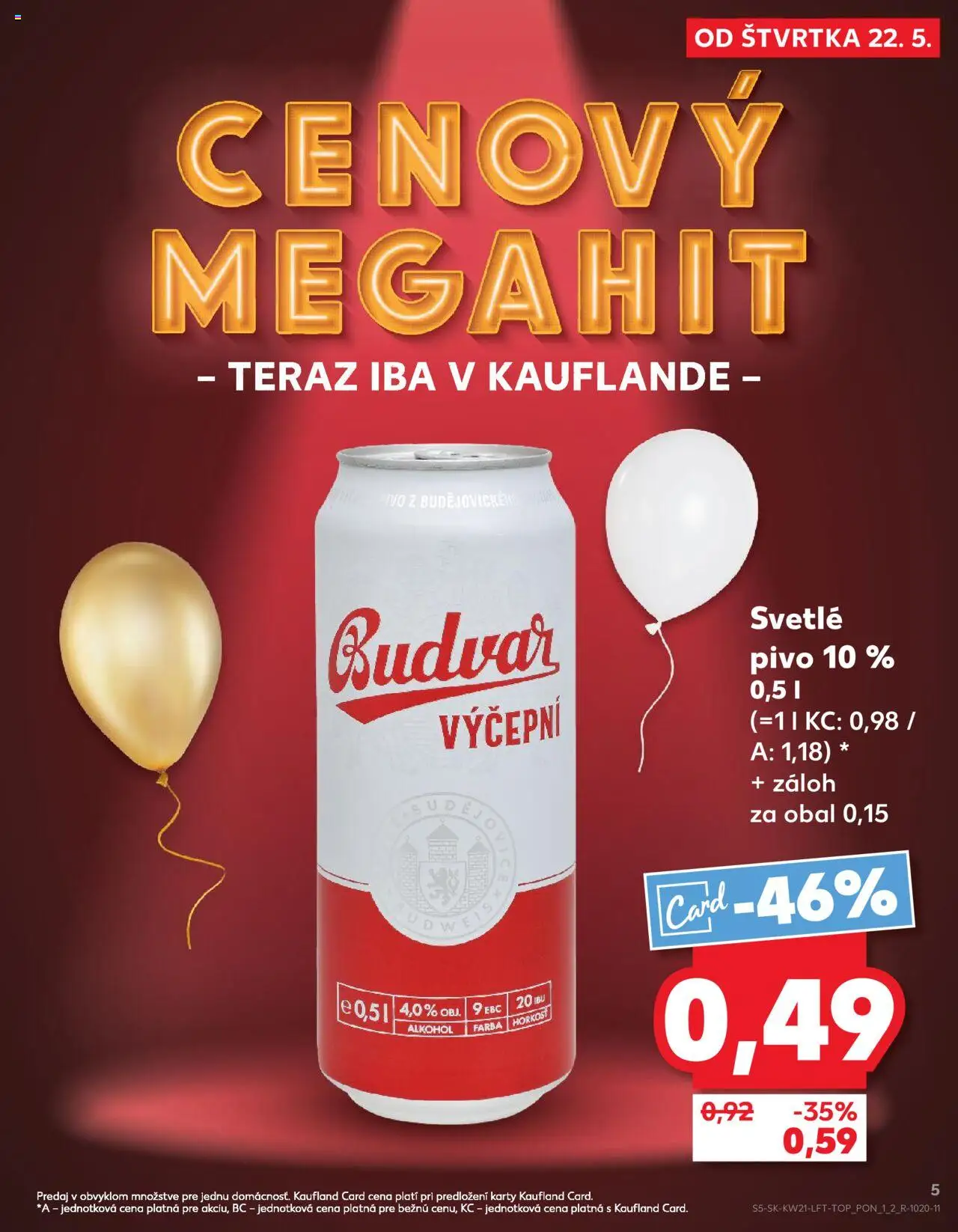 Nové Kaufland akcie – leták je platný od 22.05.2025 | Strana: 5 | Produkty: Pivo, Budvar, Alkohol