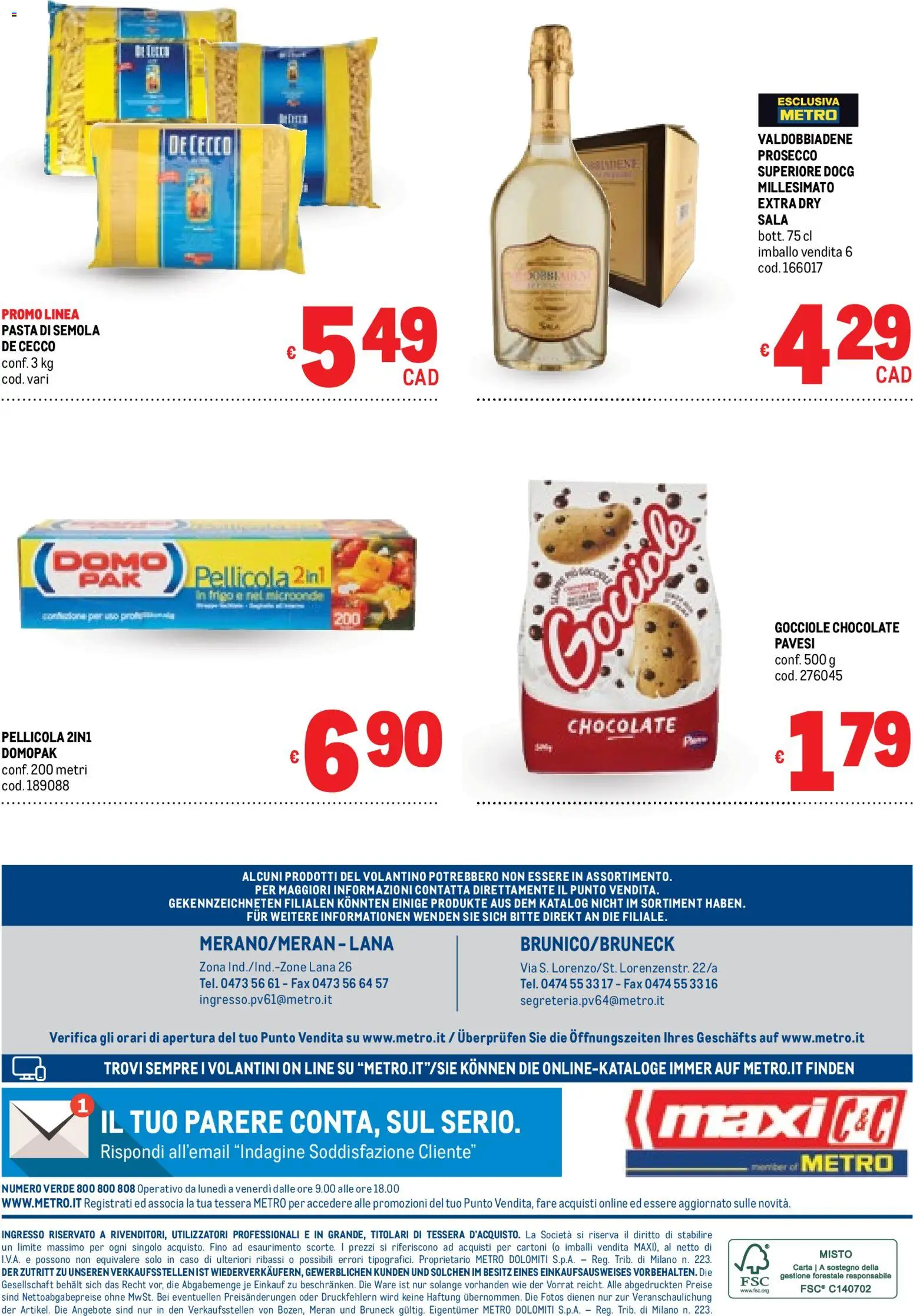 Volantino Metro del 06.11.2025 | Pagina: 40 | Prodotti: Prosecco, Pasta, Pellicola