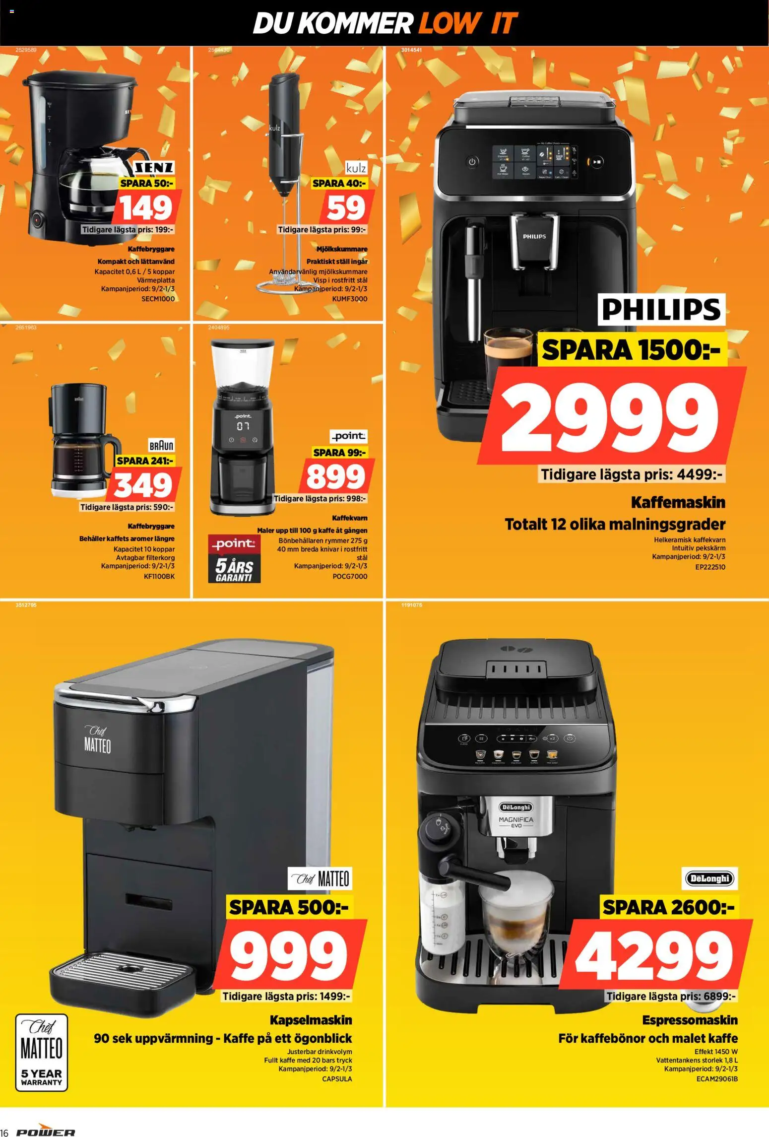 Power reklamblad aktuell från 23.01.2026 | Sida: 16 | Produkter: Kaffebryggare, Visp, Kaffe, Kapselmaskin