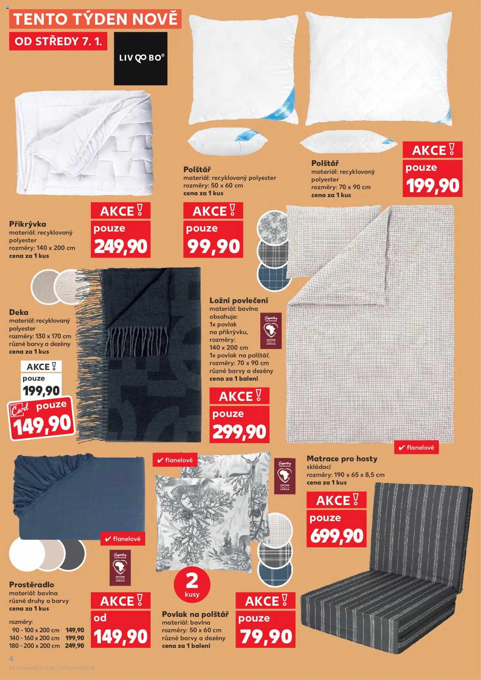 Kaufland leták - Brno od 07.01.2026 | Strana: 4 | Produkty: Polštář, Přikrývka, Prostěradlo, Barvy