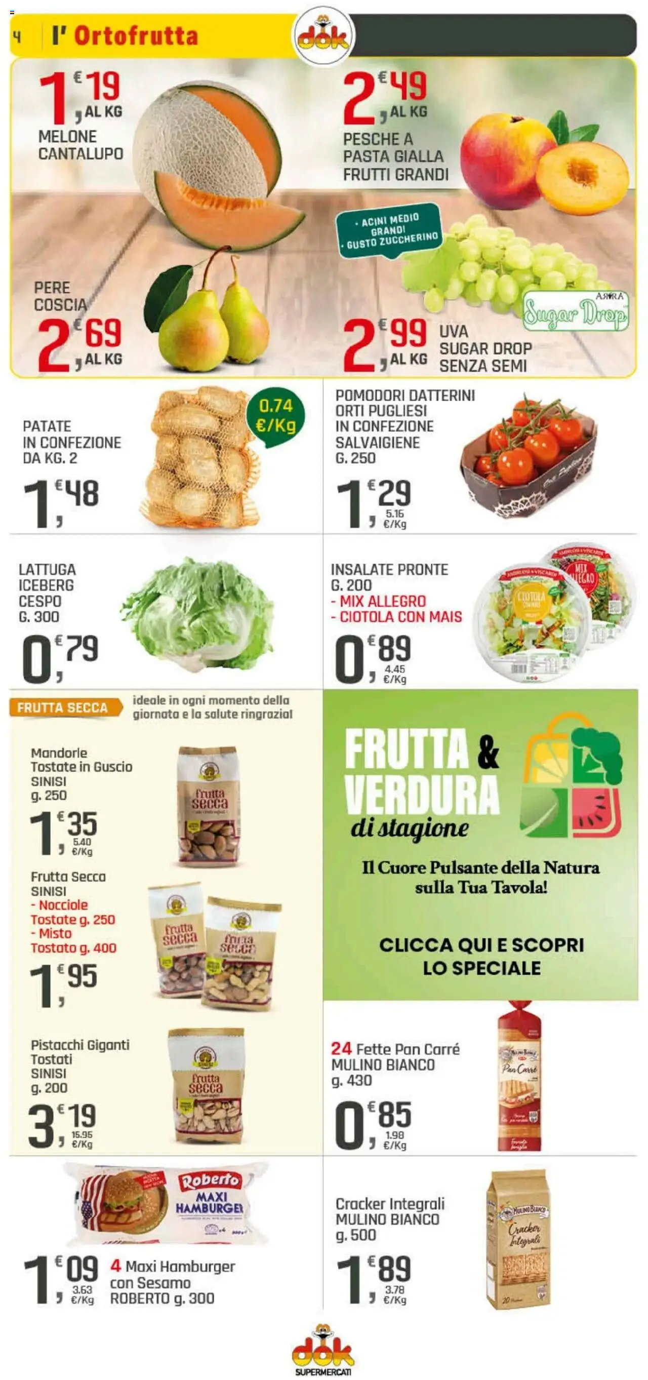 Volantino DOK del 21.08.2025 | Pagina: 4 | Prodotti: Pasta, Nocciole, Pistacchi, Ciotola
