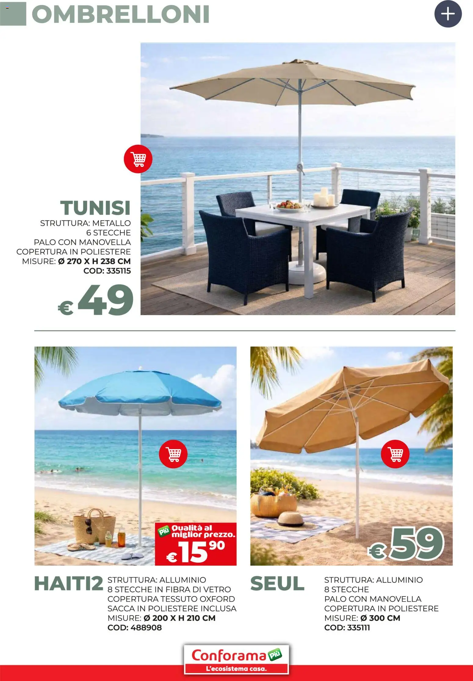 Volantino Conforama del 19.03.2026 | Pagina: 22 | Prodotti: Alluminio