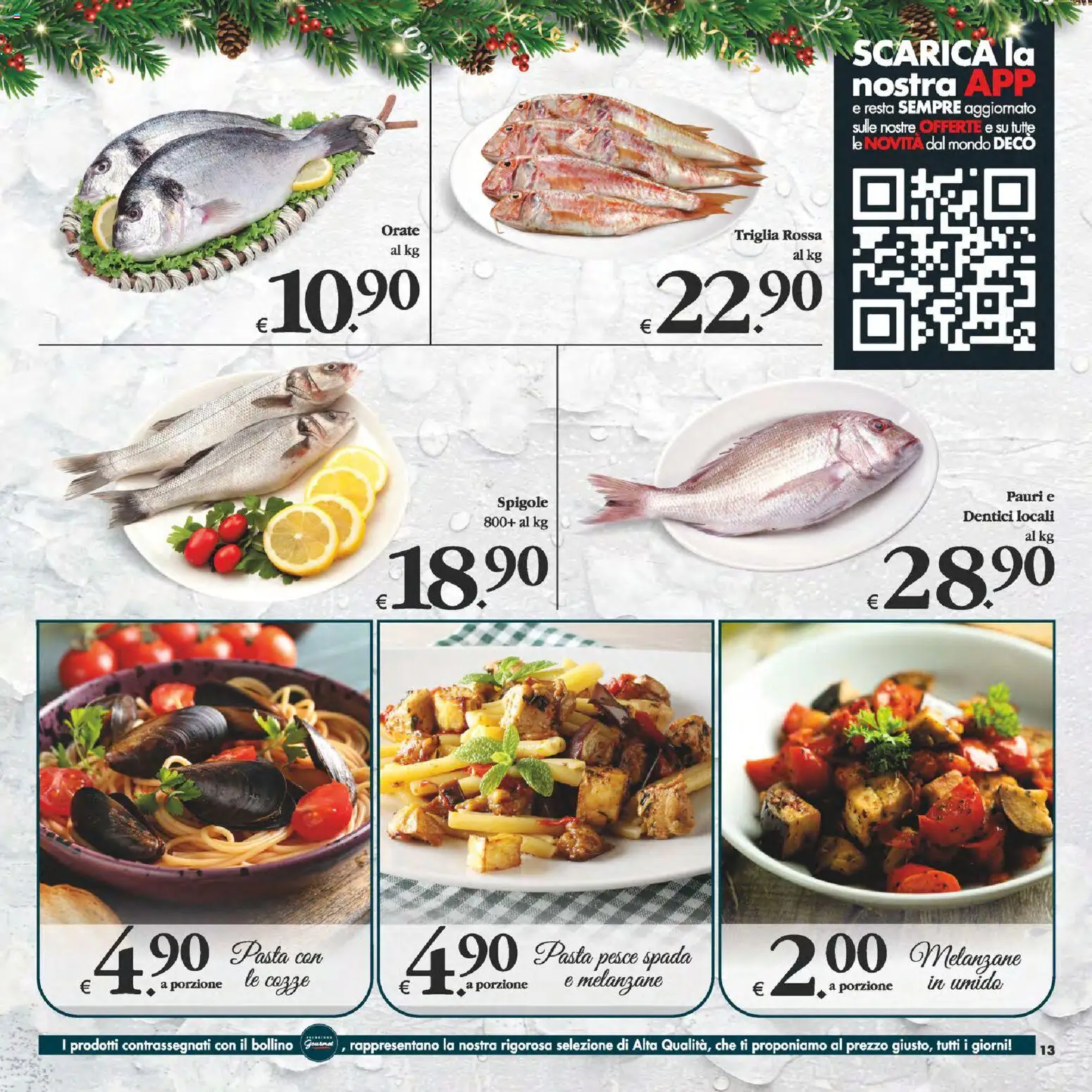 Volantino Decò del 05.12.2025 | Pagina: 13 | Prodotti: Pesce, Cozze, Melanzane, Pesce spada