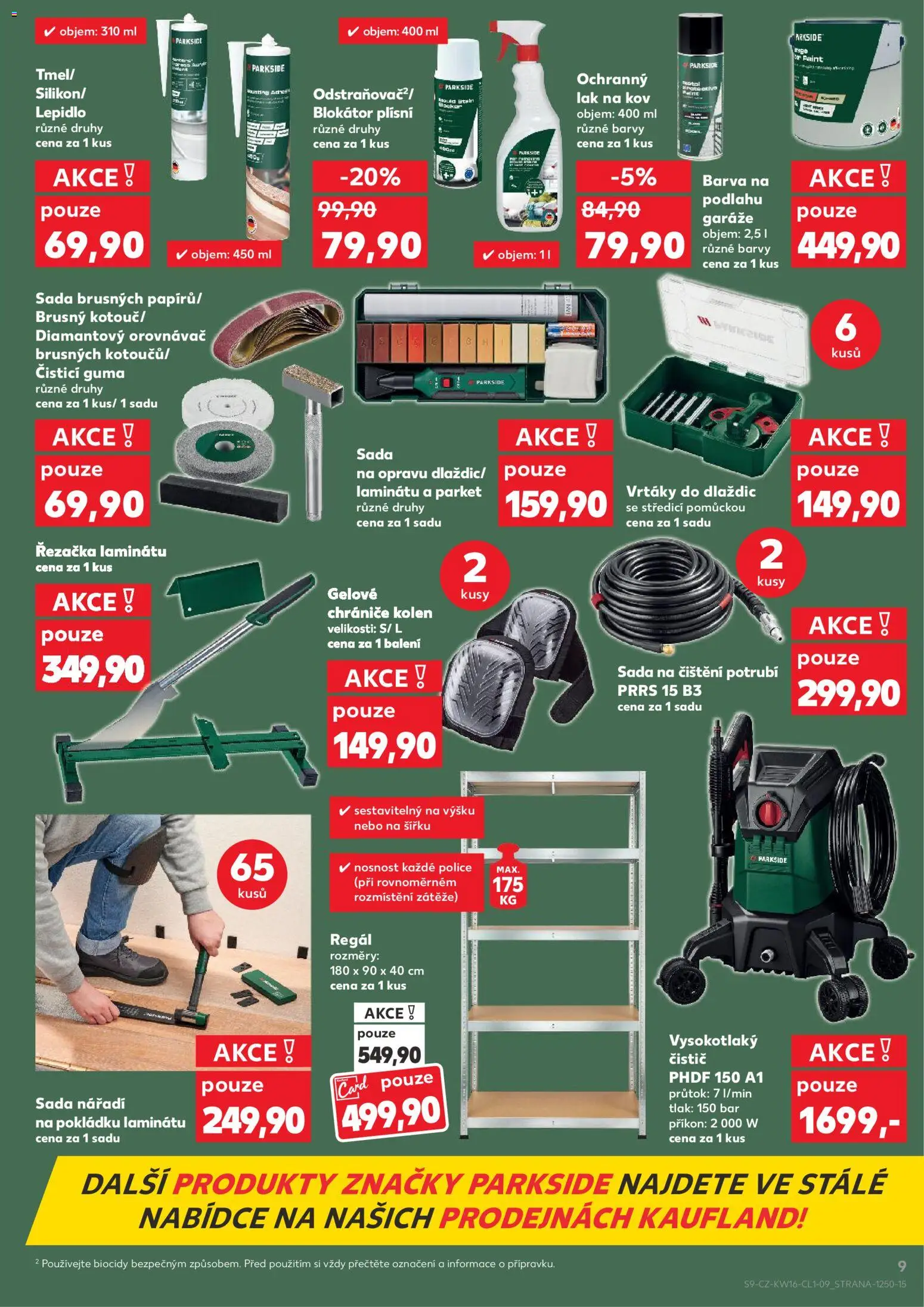 Kaufland leták - Plzeň Bory od 15.04.2026 | Strana: 9 | Produkty: Řezačka, Nářadí, Vysokotlaký čistič, Barvy