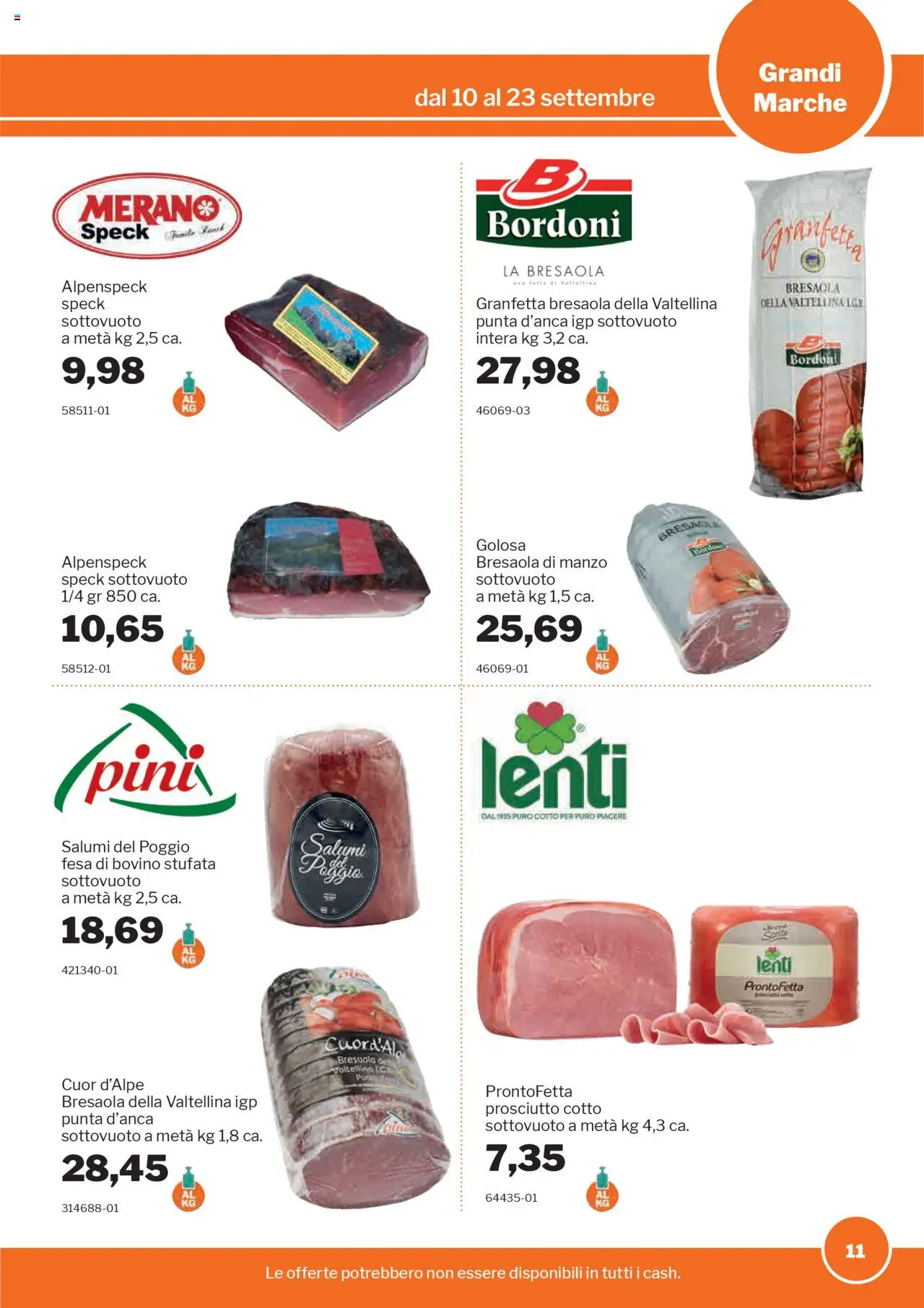 Volantino Sogegross del 10.09.2025 | Pagina: 11 | Prodotti: Speck, Bovino, Bresaola, Prosciutto