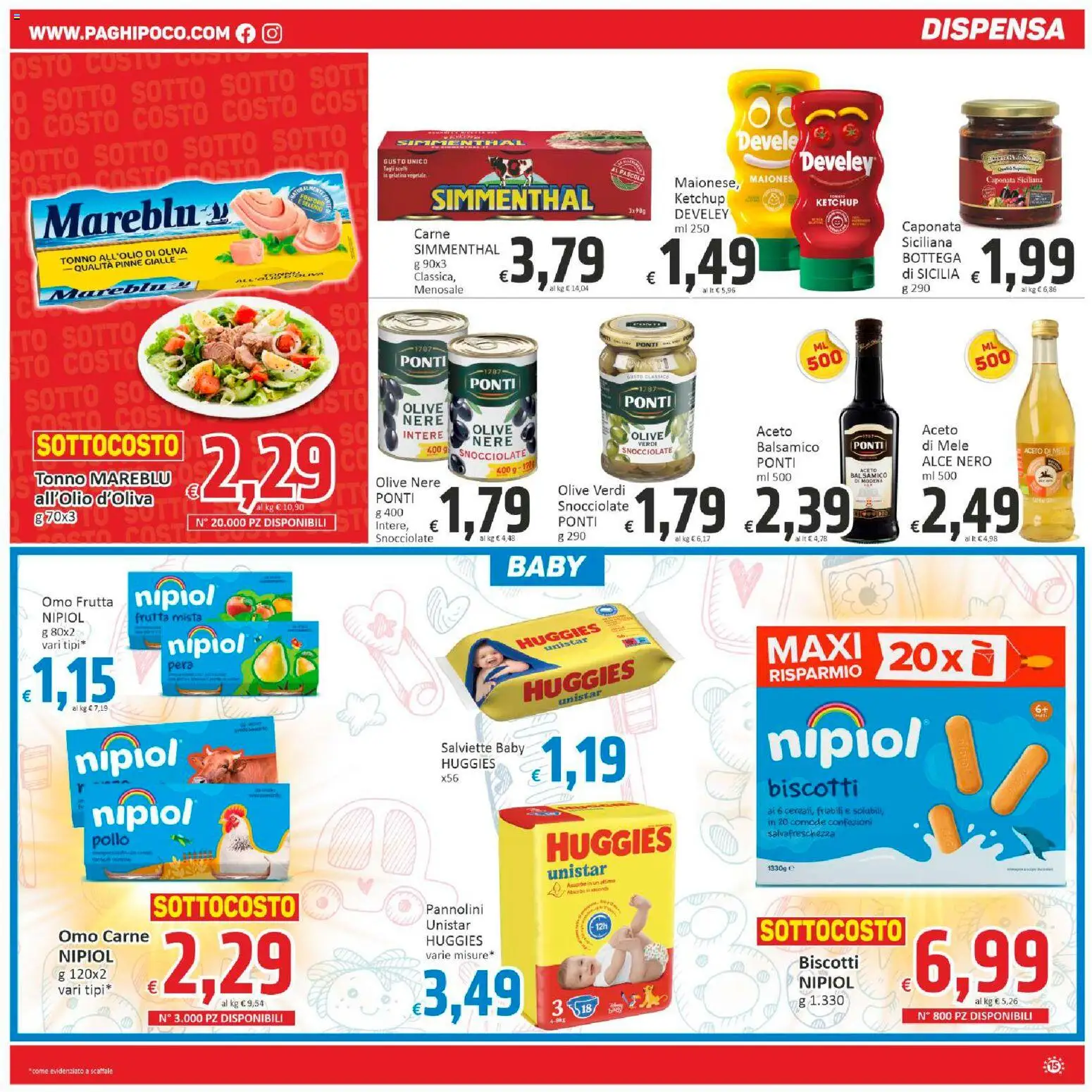 Volantino Paghi Poco del 31.10.2025 | Pagina: 15 | Prodotti: Biscotti, Pinne, Pera, Aceto