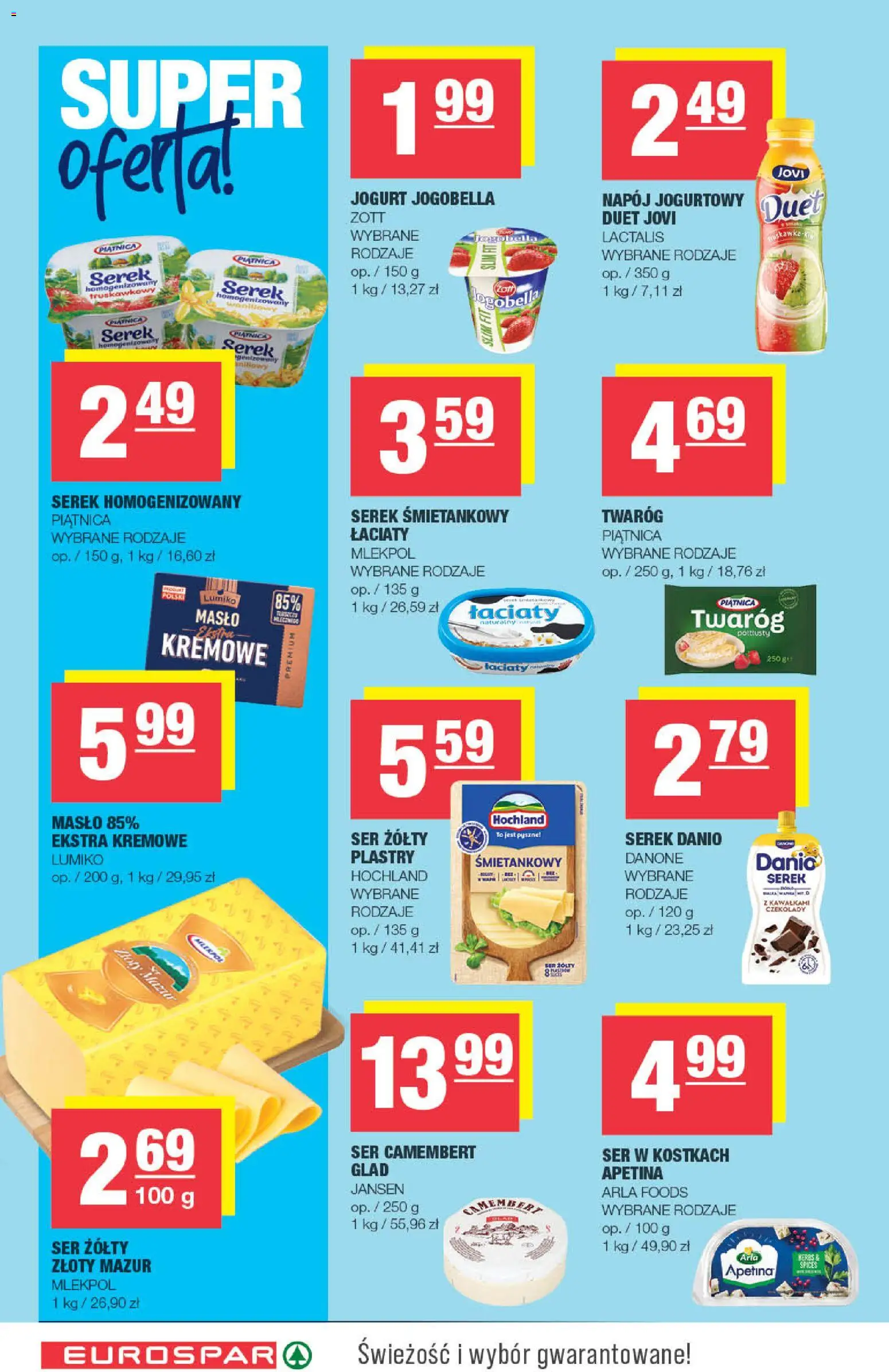 Spar Gazetka - Eurospar od 21.01.2026 | Strona: 4 | Produkty: Serek homogenizowany, Camembert, Ser, Jogurt