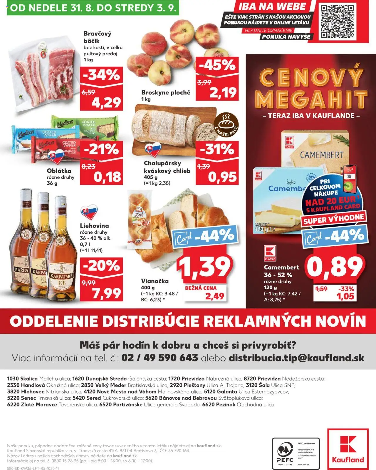 Kaufland Prievidza-Necpaly │ platný od 28.08.2025 | Strana: 80 | Produkty: Chlieb, Vianočka, Bravčový bôčik, Broskyne