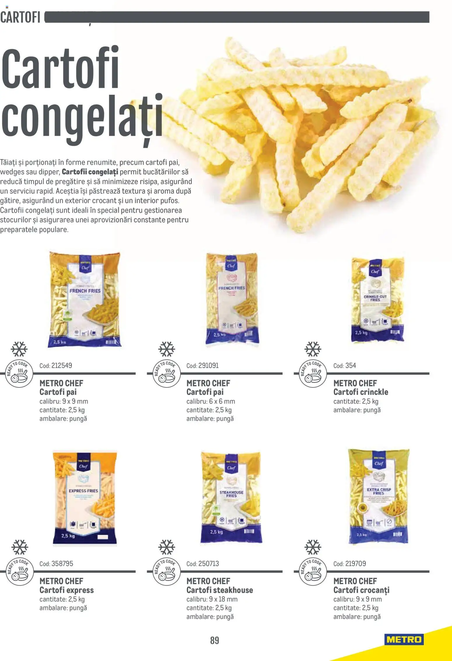 Noul catalog Metro – valabil de la 14.11.2024 | Pagină: 89 | Produse: Pungă, Cartofi