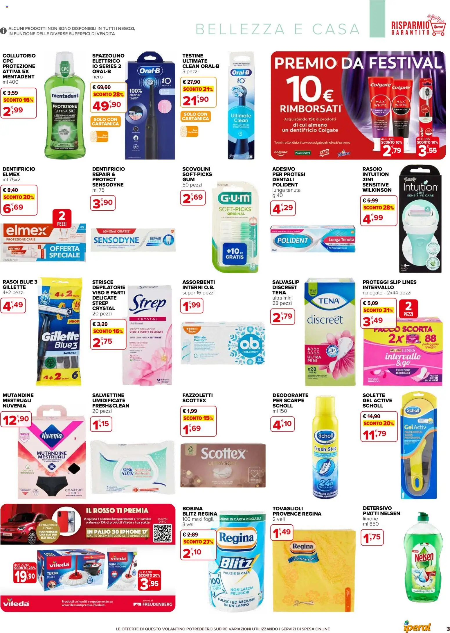 Volantino Iperal del 04.02.2026 | Pagina: 3 | Prodotti: Deodorante, Dentifricio, Proteggi slip, Slip