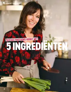 PASCALE NAESSENS KOOKT MET 5 INGREDIËNTEN, Cookbook by Pascale Naessens with 5 ingredients - Voorbeeld van een folder van Delhaize, geldig van 23.01.2026 | Pagina: 44