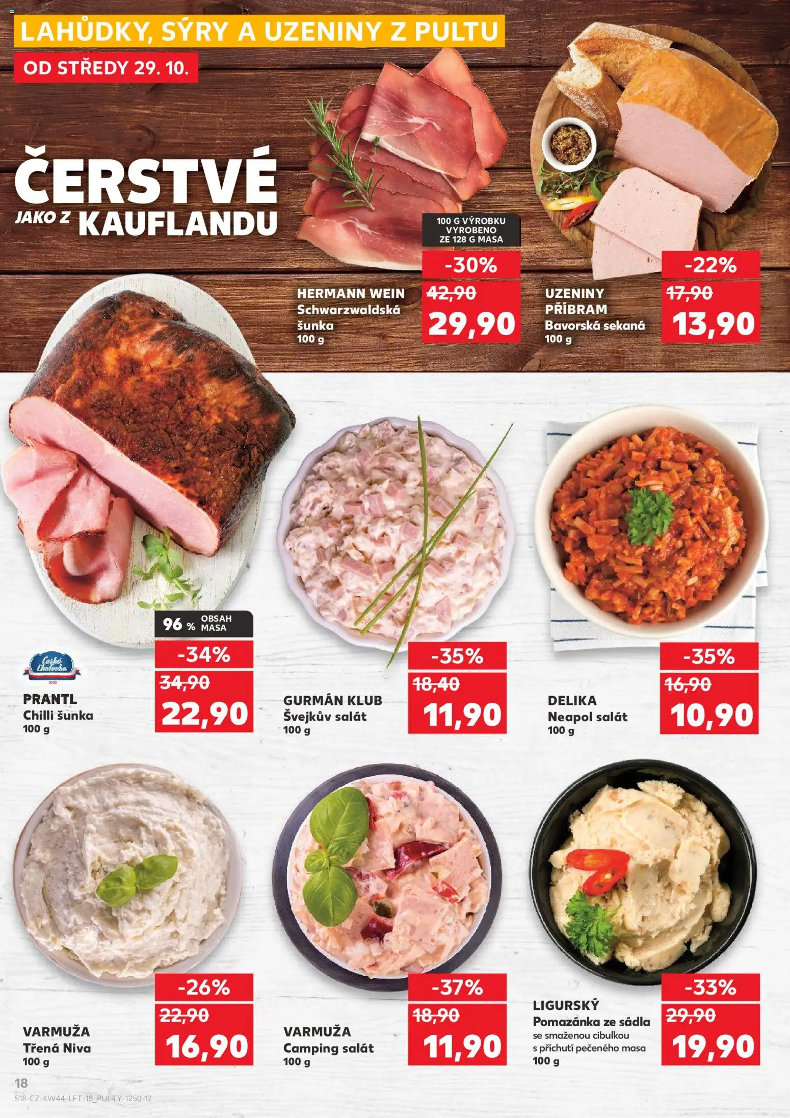 Kaufland leták - Kolín od 29.10.2025 | Strana: 18 | Produkty: Schwarzwaldská šunka, Sekaná, Uzeniny, Pomazánka