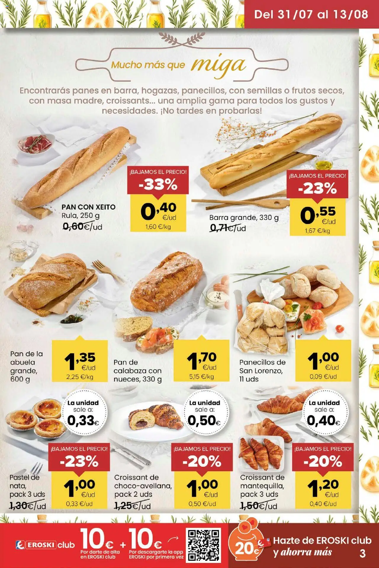 Eroski - Miramos por ti │ válido desde el 31.07.2025 | Página: 3 | Productos: Πράσινο τσάι, Pan, Croissant