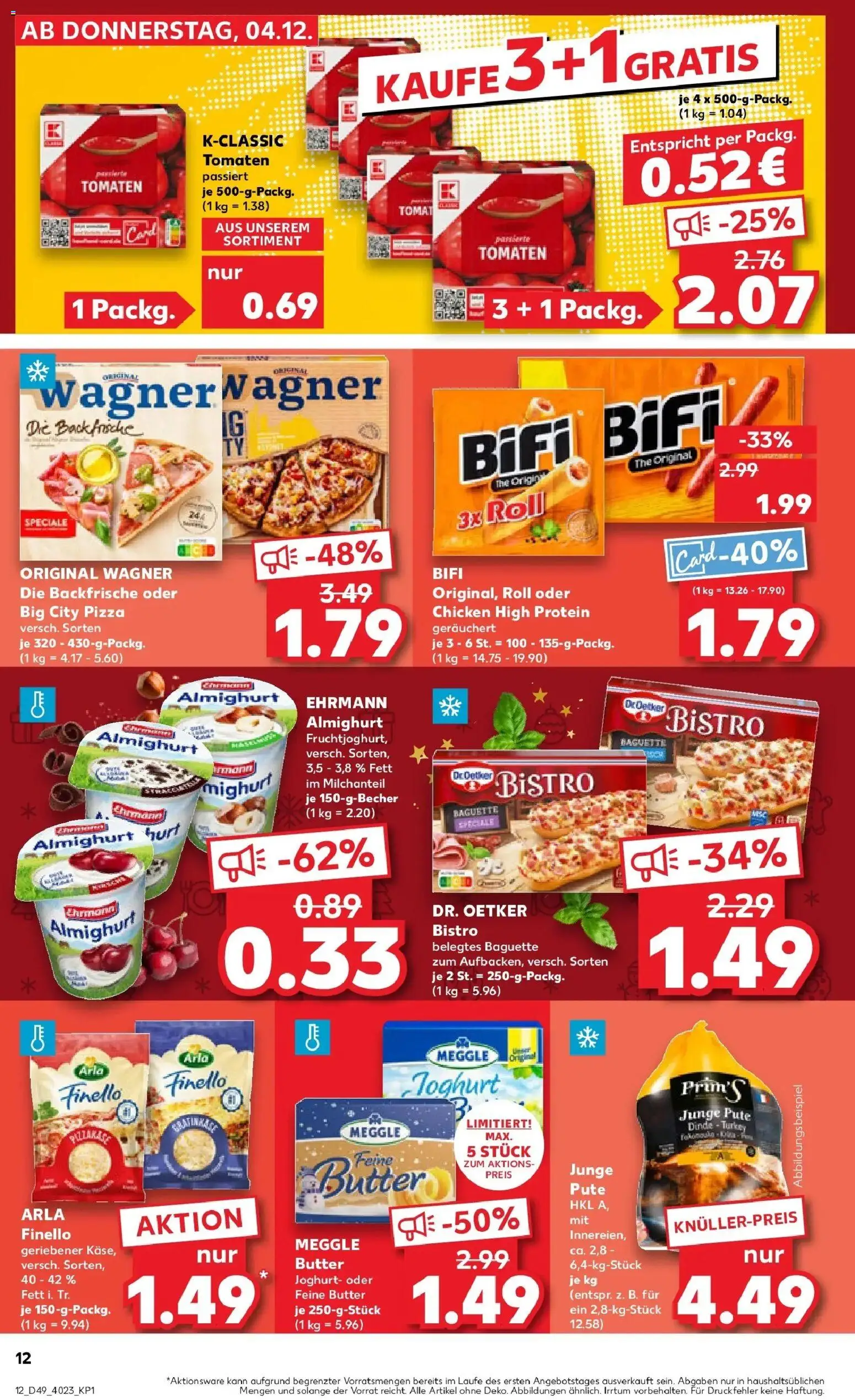 Kaufland prospekt Torgau	 – gültig ab 08.12.2025 | Seite: 12 | Produkte: Baguette, Salami, Pizza, Meggle butter