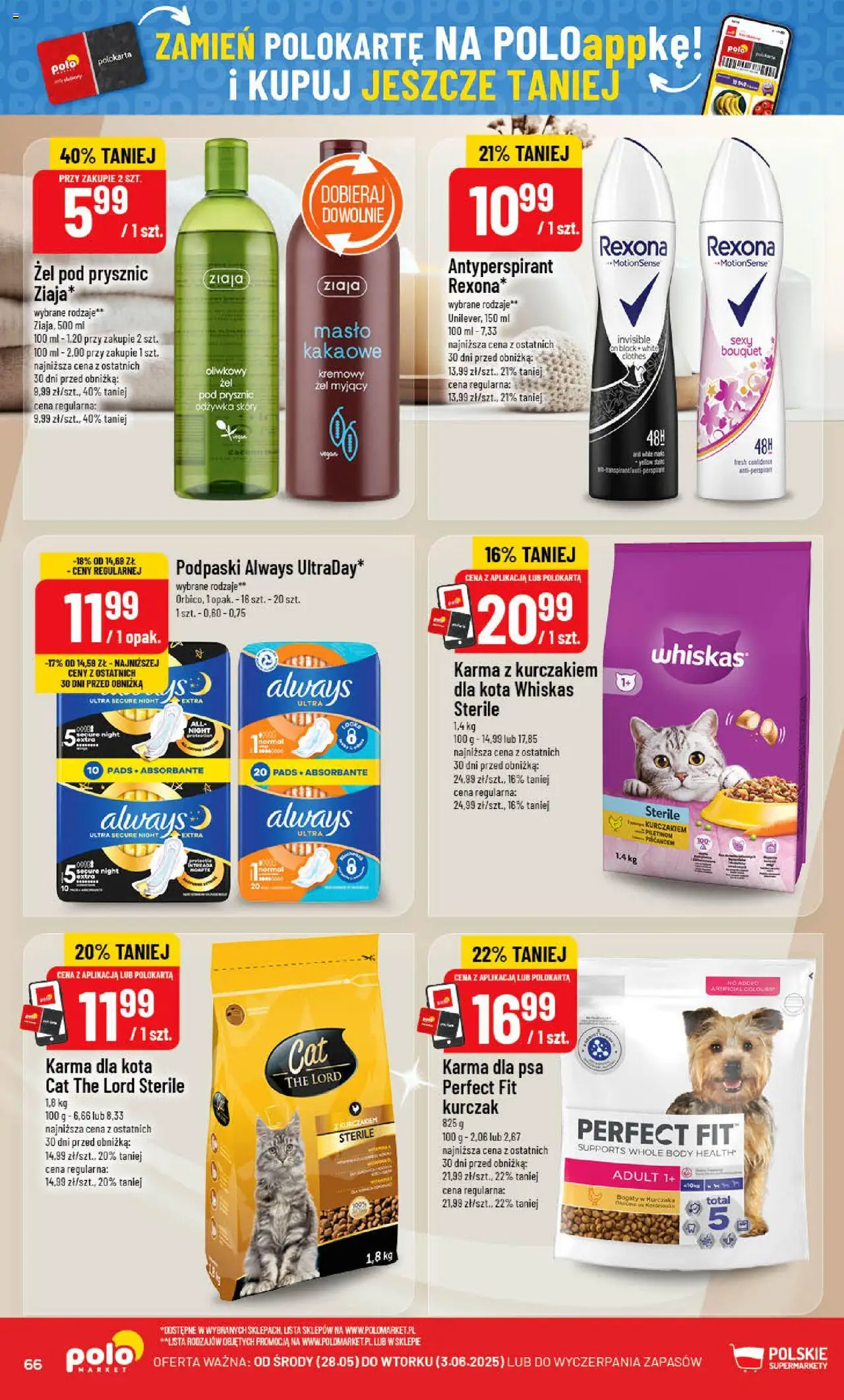 POLOmarket Gazetka od 28.05.2025 | Strona: 66 | Produkty: Podpaski, Prysznic, Karma dla kota, Żel pod prysznic