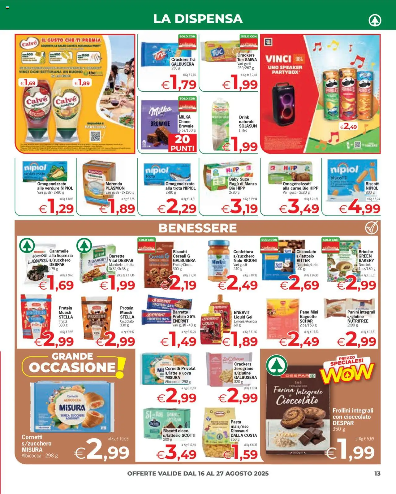 Volantino Eurospar del 16.08.2025 | Pagina: 13 | Prodotti: Cereali, Frutta, Farina, Frollini