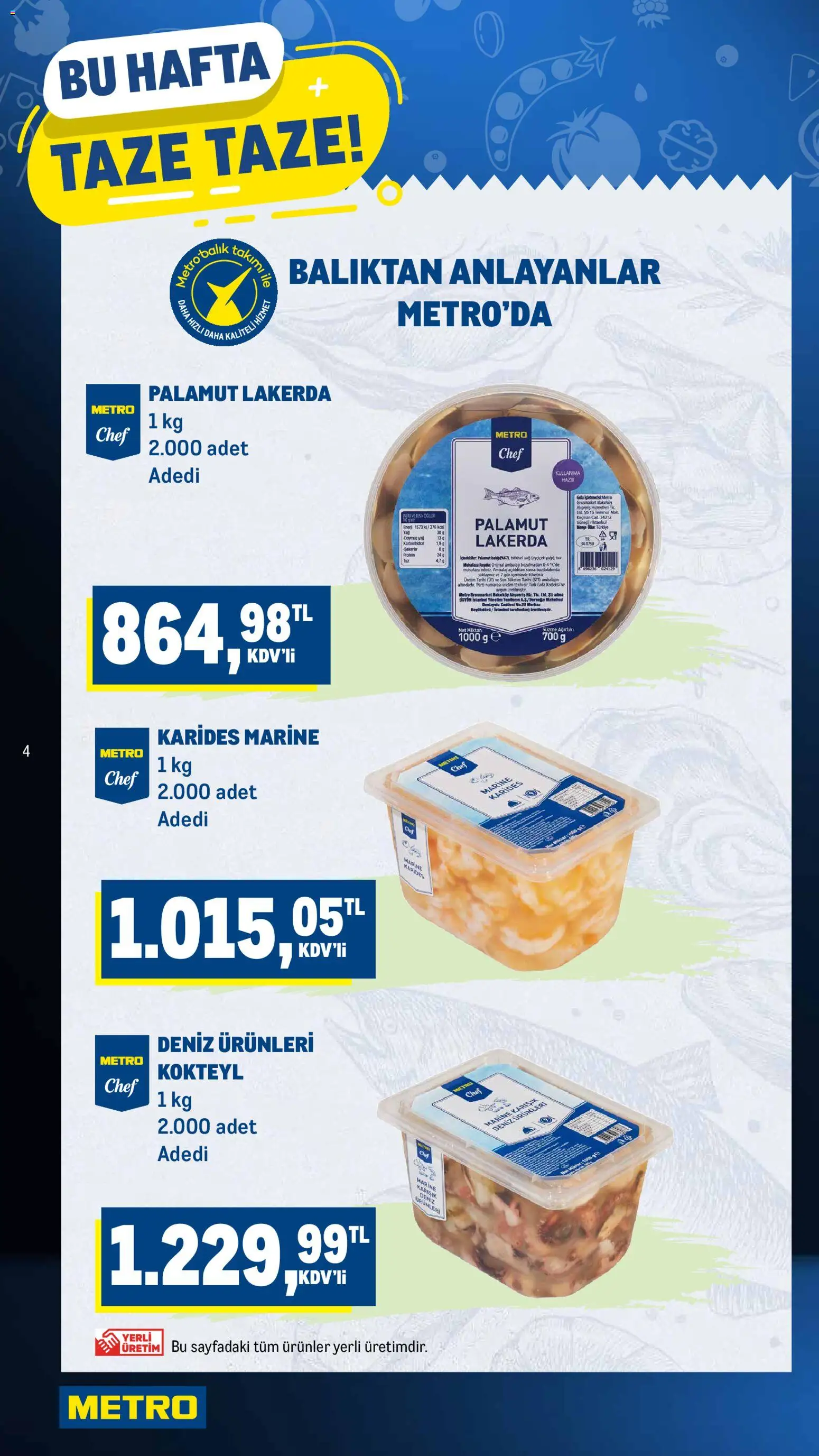 Metro Katalog - 31.10.2025 tarihinden itibaren geçerlidir | Sayfa: 4 | Ürünler: Palamut, Yağ, Deniz ürünleri