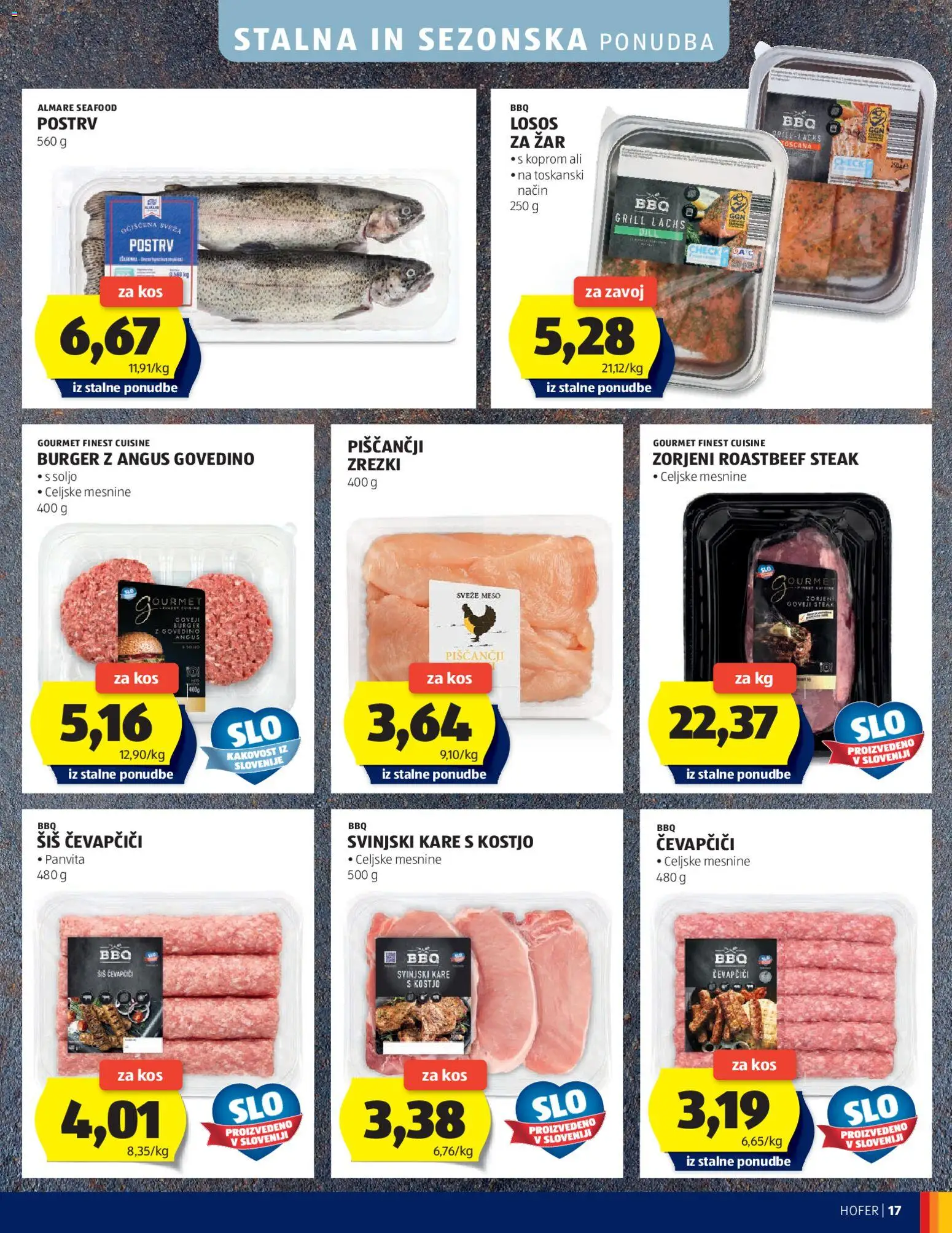 Novi Hofer katalog ponudbe – veljaven od 15.04.2026 | Stran: 17 | Izdelki: Čevapčiči, Zar, Postrv, Kos