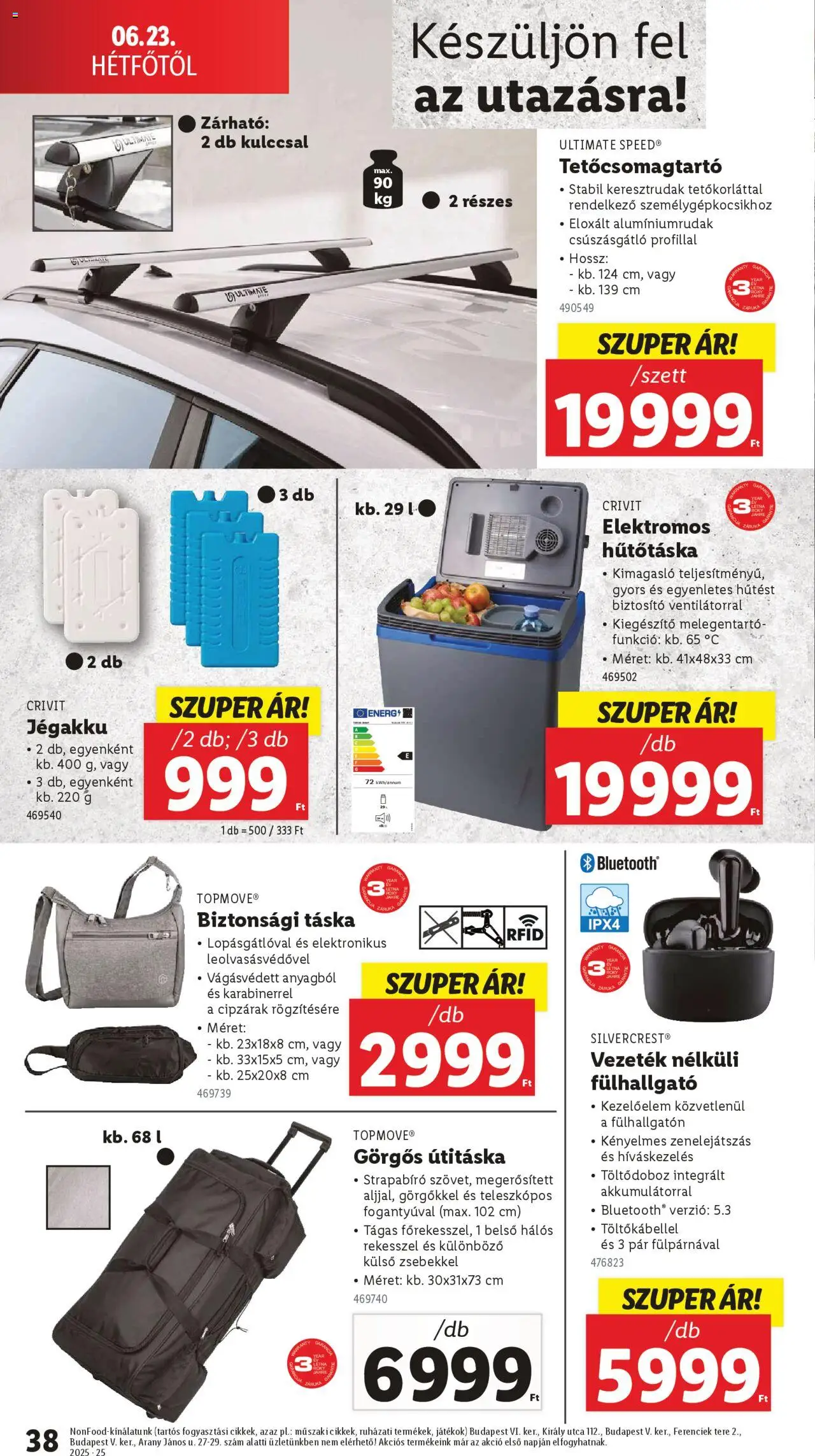 Lidl akciós ujság - amely érvényes a következő dátumtól: 19.06.2025 | Oldal: 38 | Termékek: Fülhallgató, Táska, Játékok, Hűtőtáska