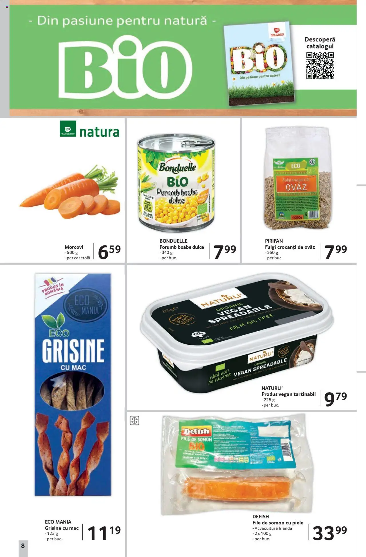 Catalog Selgros - Sibiu – valabil de la 08.08.2025 | Pagină: 8 | Produse: Ulei, Morcovi, Fulgi, Porumb
