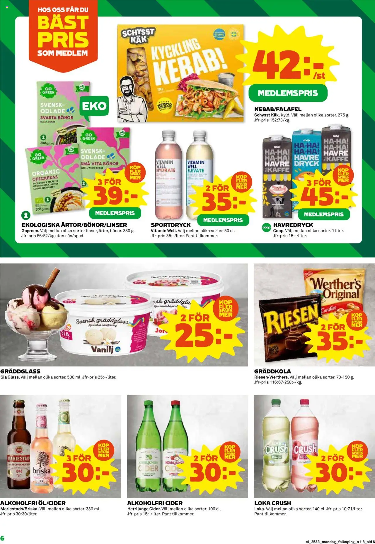 Coop reklamblad aktuell från 11.08.2025 | Sida: 6 | Produkter: Svarta bönor, Kaffe, Cider, Bönor