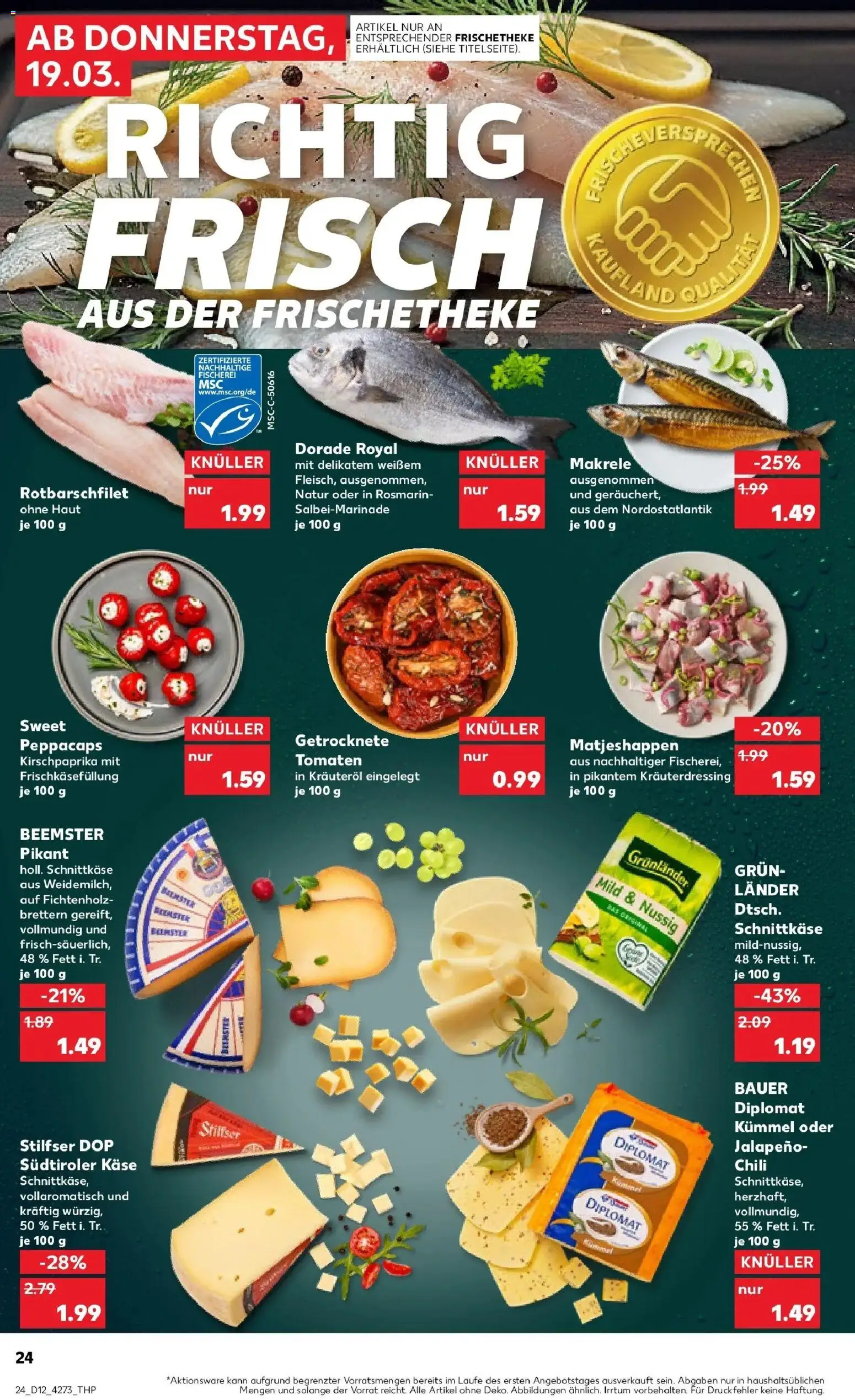 Kaufland Prospekt Garbsen	 – gültig ab 19.03.2026 | Seite: 24 | Produkte: Käse, Tomaten, Grunlander, Chili