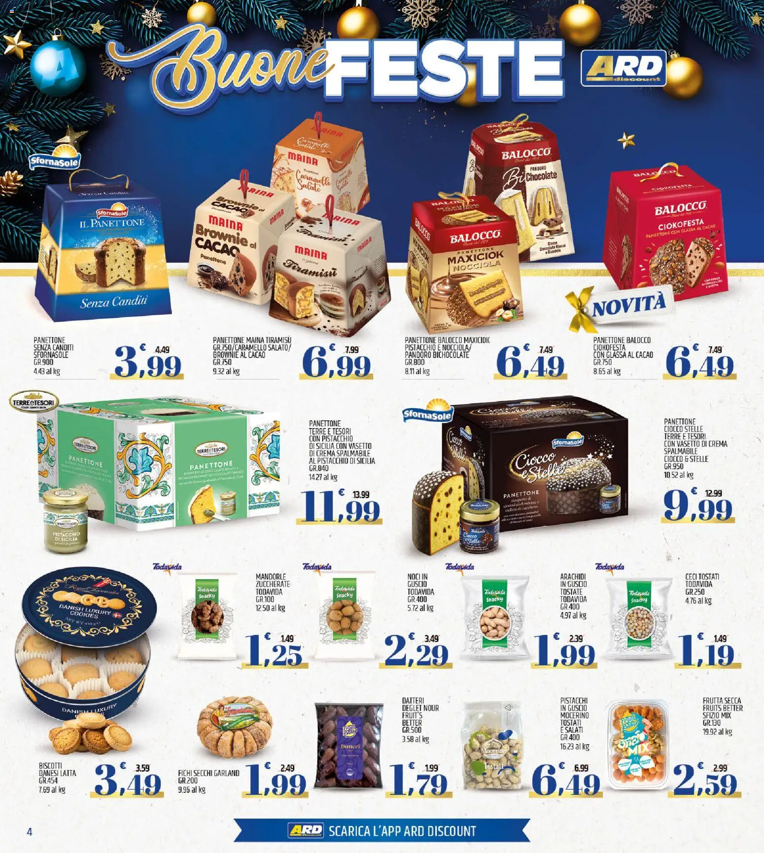 Volantino ARD Discount del 22.12.2025 | Pagina: 4 | Prodotti: Biscotti, Mandorle, Pandoro, Cacao