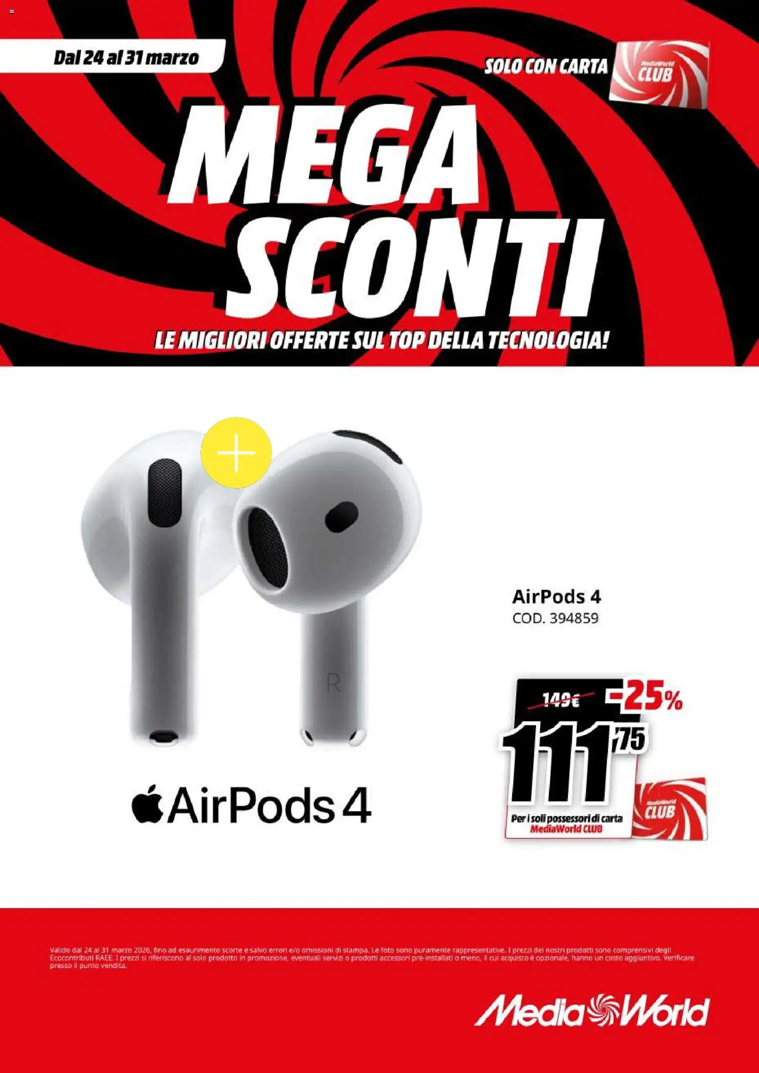 Volantino Media World del 24.03.2026 | Pagina: 41 | Prodotti: Top, Airpods