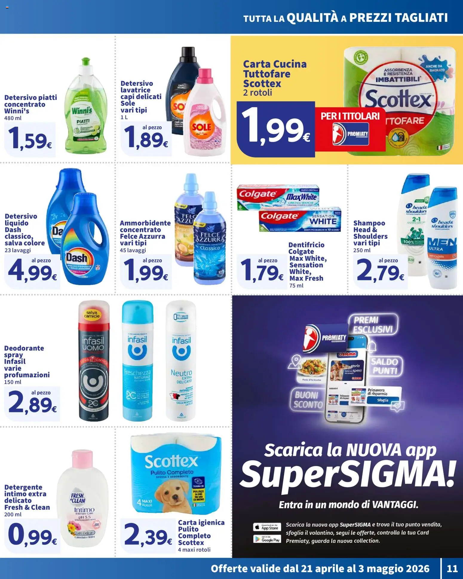 Volantino SIGMA del 21.04.2026 | Pagina: 11 | Prodotti: Shampoo, Dentifricio, Intimo, Lavatrice