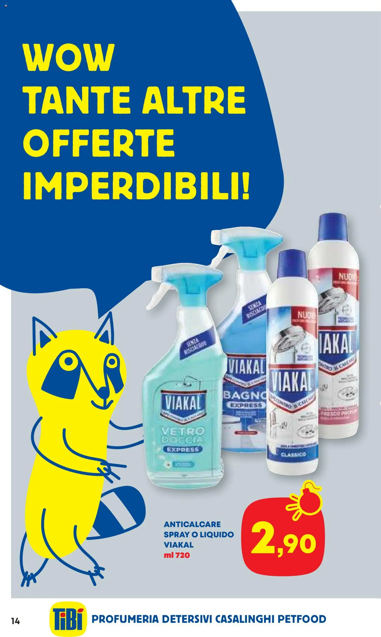 Volantino Panorama del 07.04.2026 | Pagina: 14 | Prodotti: Anticalcare, Bagno, Doccia