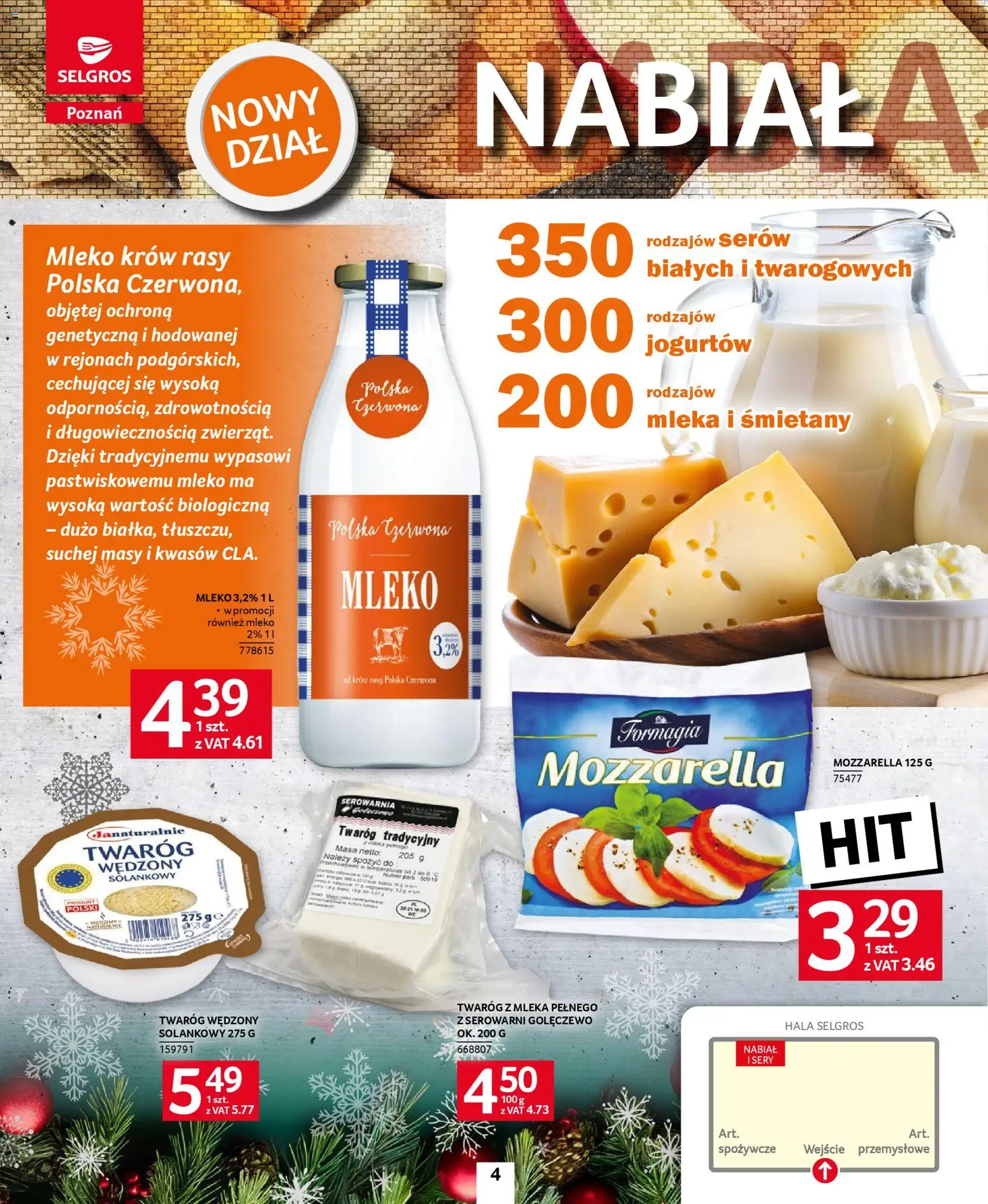 Selgros cash&carry -  Poznań 2.0 smakuje lepiej! od 06.11.2025 | Strona: 4 | Produkty: Mleka, Mleko, Twaróg, Twaróg wędzony