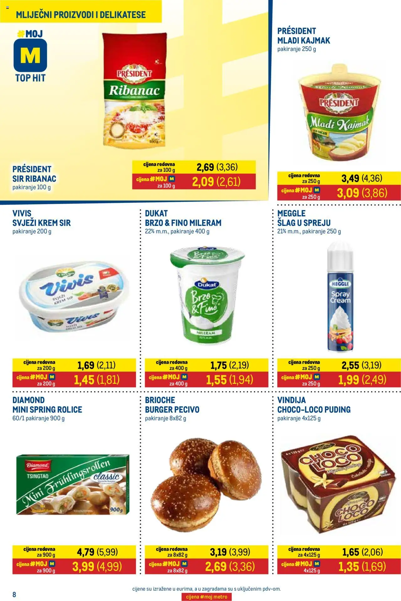 Metro katalog | vrijedi od 18.08.2025 | Stranica: 8 | Proizvodi: Puding, Kajmak, Šlag, Mileram