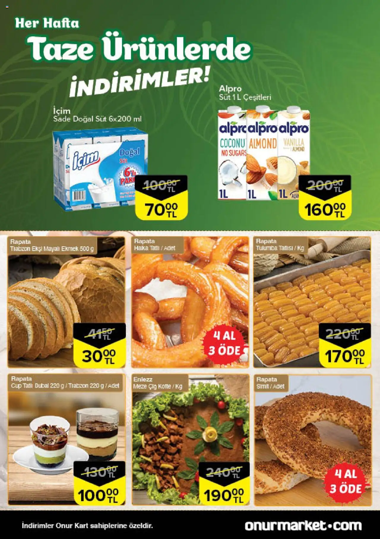 Onur Market Taze Ürünlerde İndirimler - İstanbul - 02.10.2025 tarihinden itibaren geçerlidir | Sayfa: 4 | Ürünler: Süt, Ekmek, Simit