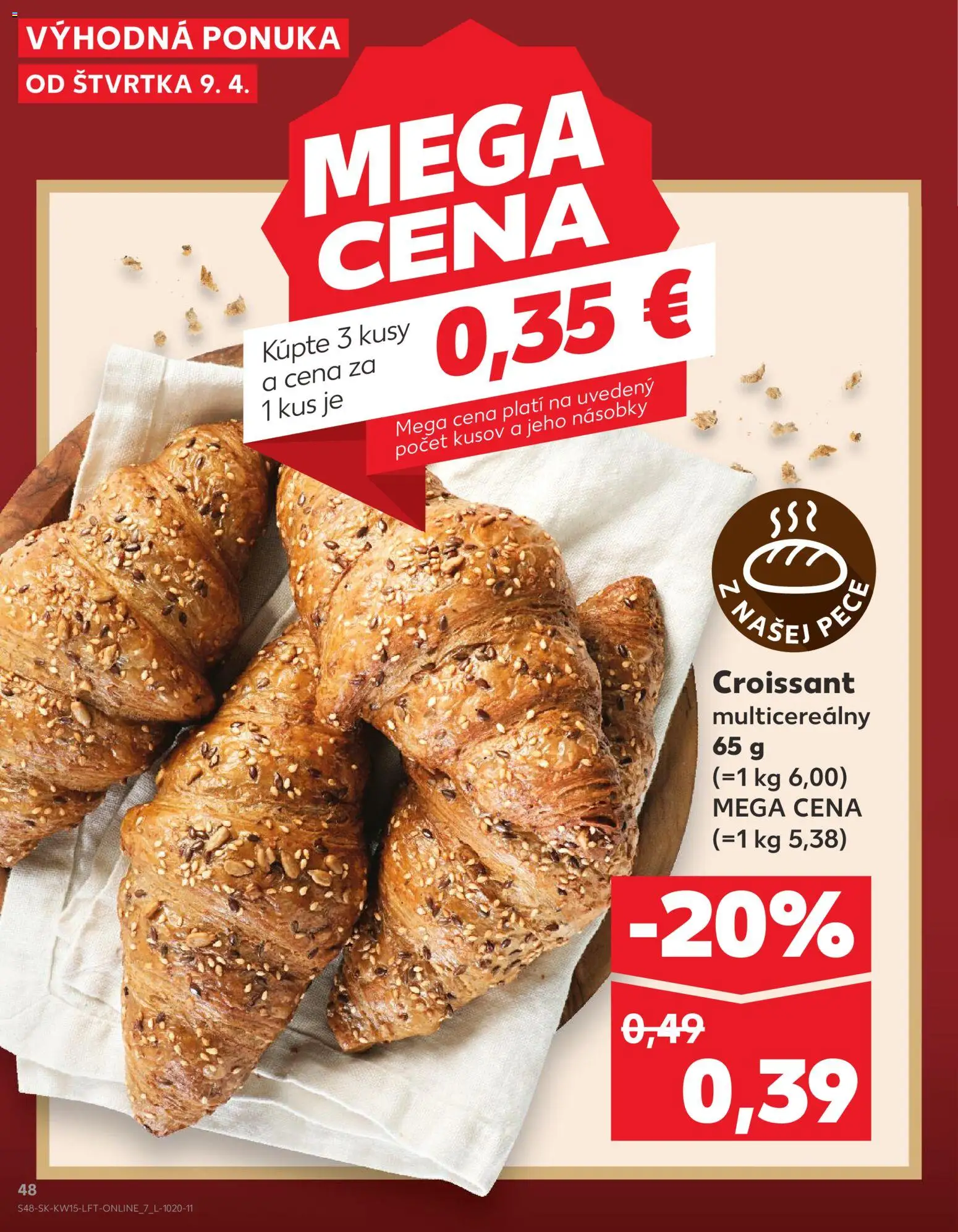 Nové Kaufland akcie – leták je platný od 09.04.2026 | Strana: 48 | Produkty: Croissant