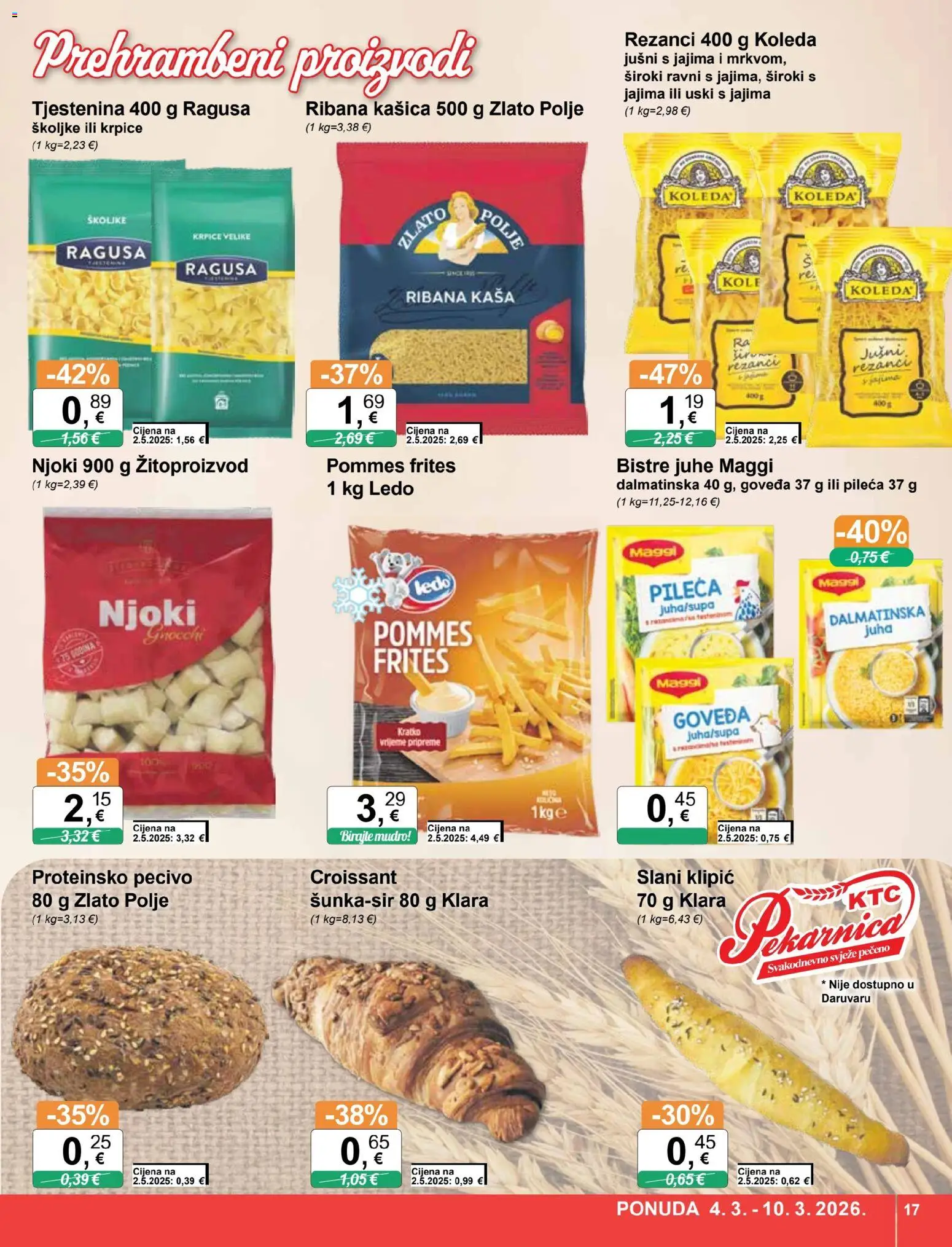 KTC katalog | vrijedi od 04.03.2026 | Stranica: 17 | Proizvodi: Rezanci, Njoki, Ledo, Pecivo