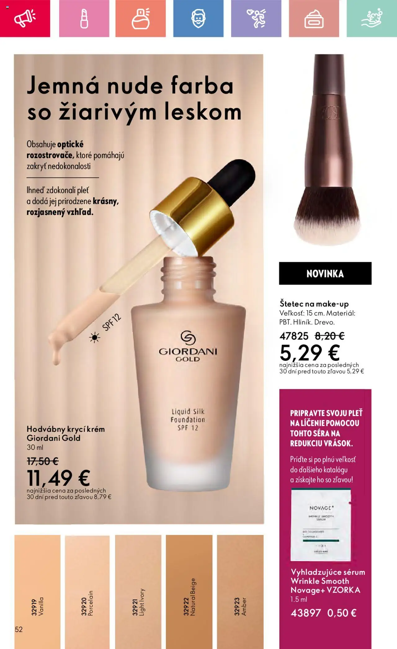 Nové Oriflame akcie – leták je platný od 17.08.2025 | Strana: 52 | Produkty: Štetec, Krém