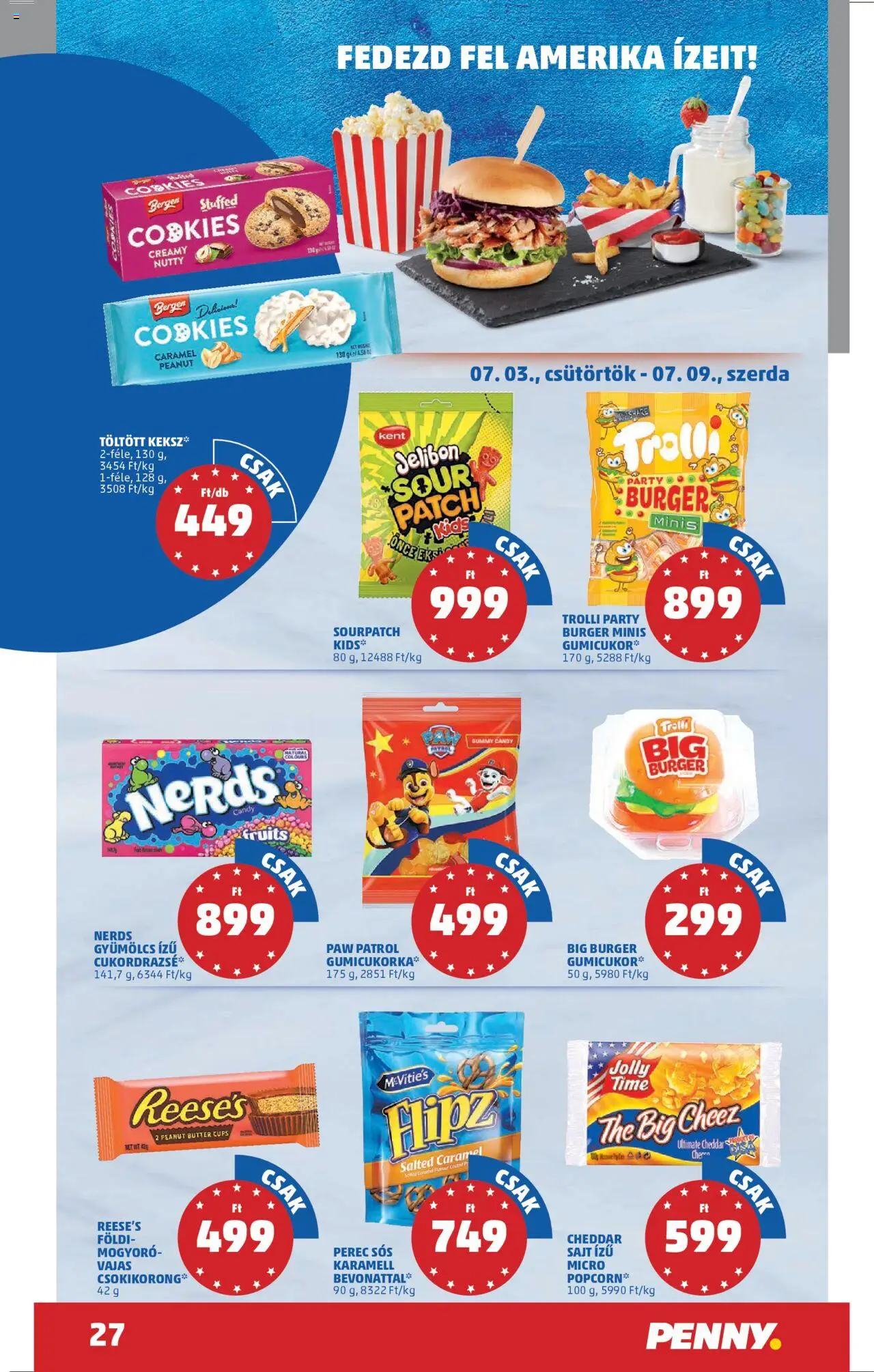 PENNY akciós ujság - amely érvényes a következő dátumtól: 03.07.2025 | Oldal: 31 | Termékek: Gumicukor, Popcorn, Cheddar, Keksz