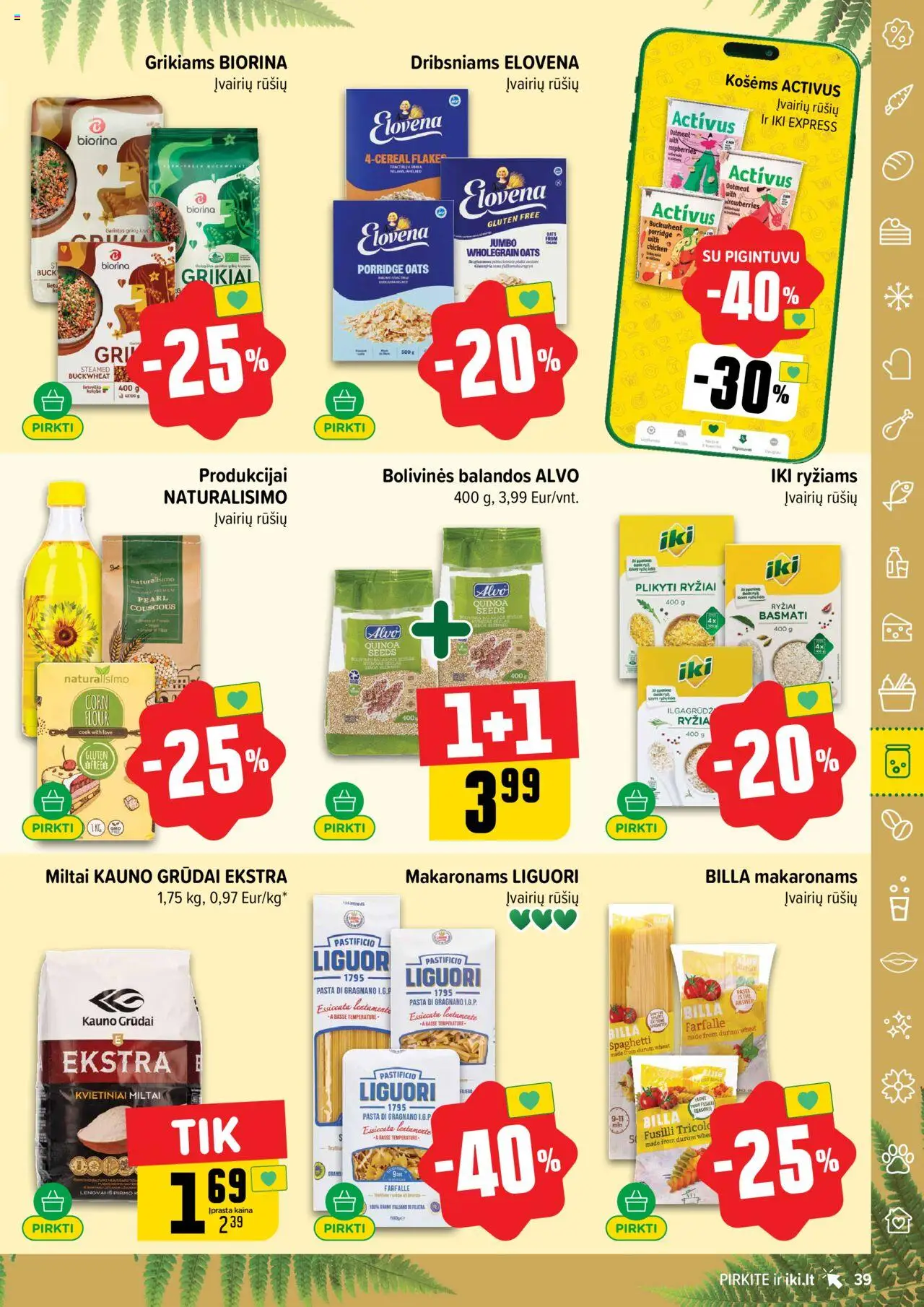 IKI leidinys│galioja nuo 16.06.2025 | Puslapis: 39 | Prekių: Miltai, Ryžiai