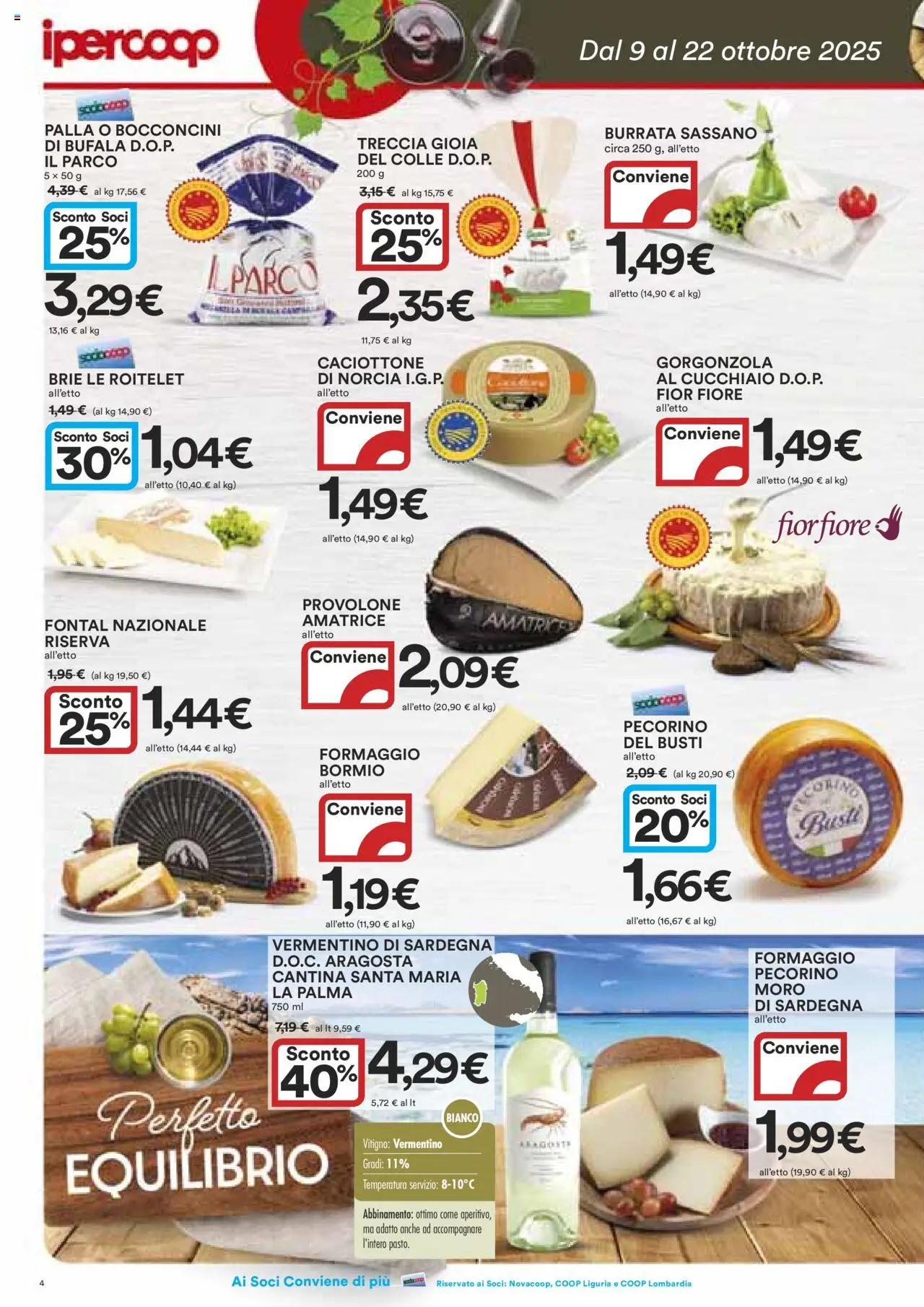 Volantino Ipercoop del 09.10.2025 | Pagina: 4 | Prodotti: Provolone, Formaggio, Pecorino, Burrata