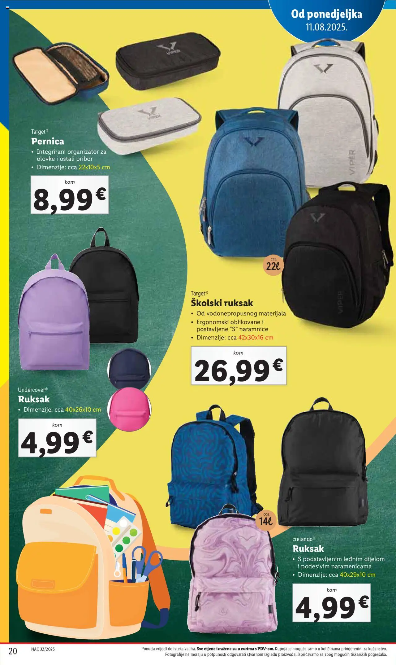 Lidl katalog | vrijedi od 31.07.2025 | Stranica: 20 | Proizvodi: Pernica, Čaše, Ruksak
