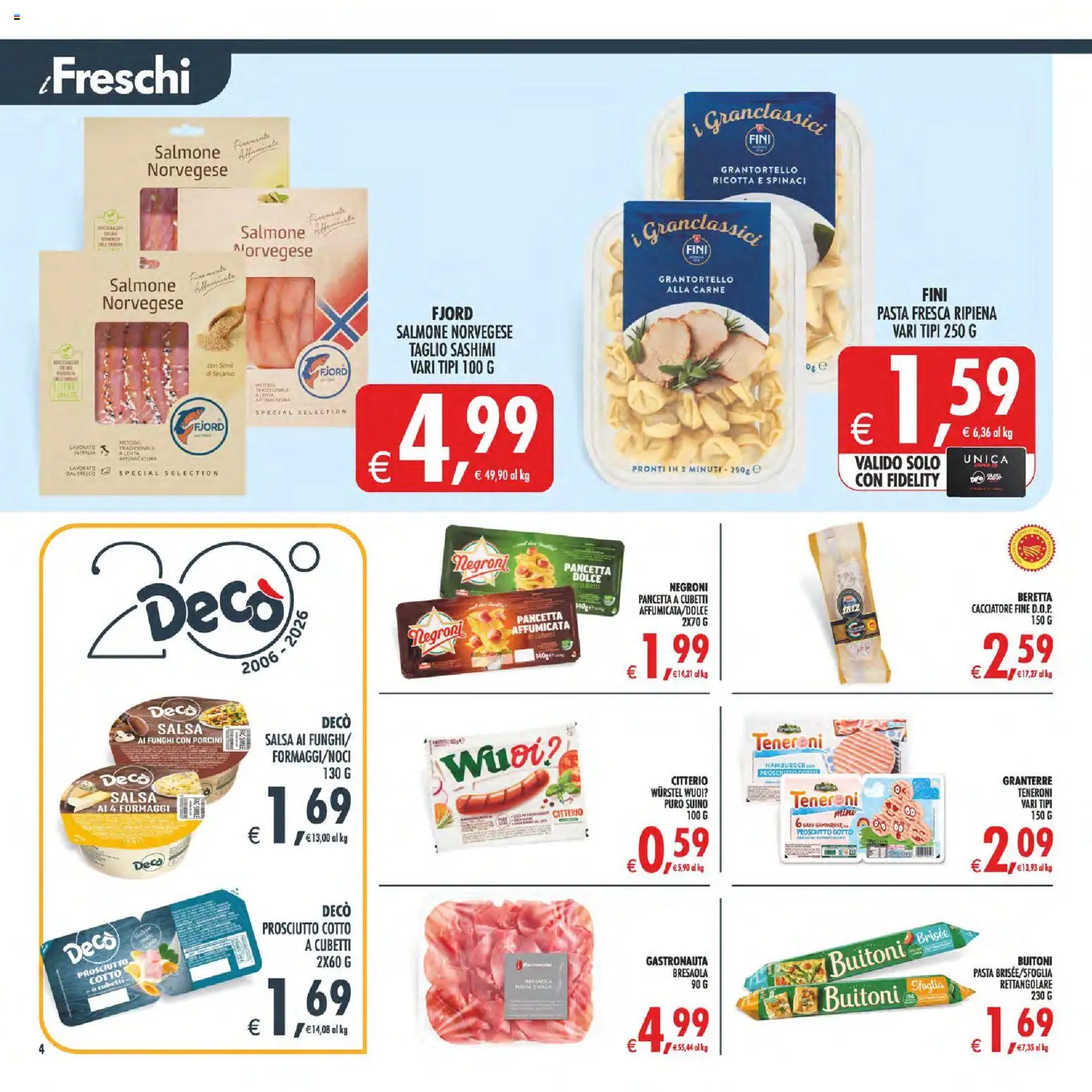 Volantino Decò del 07.04.2026 | Pagina: 4 | Prodotti: Prosciutto Cotto, Salsa, Prosciutto, Hamburger