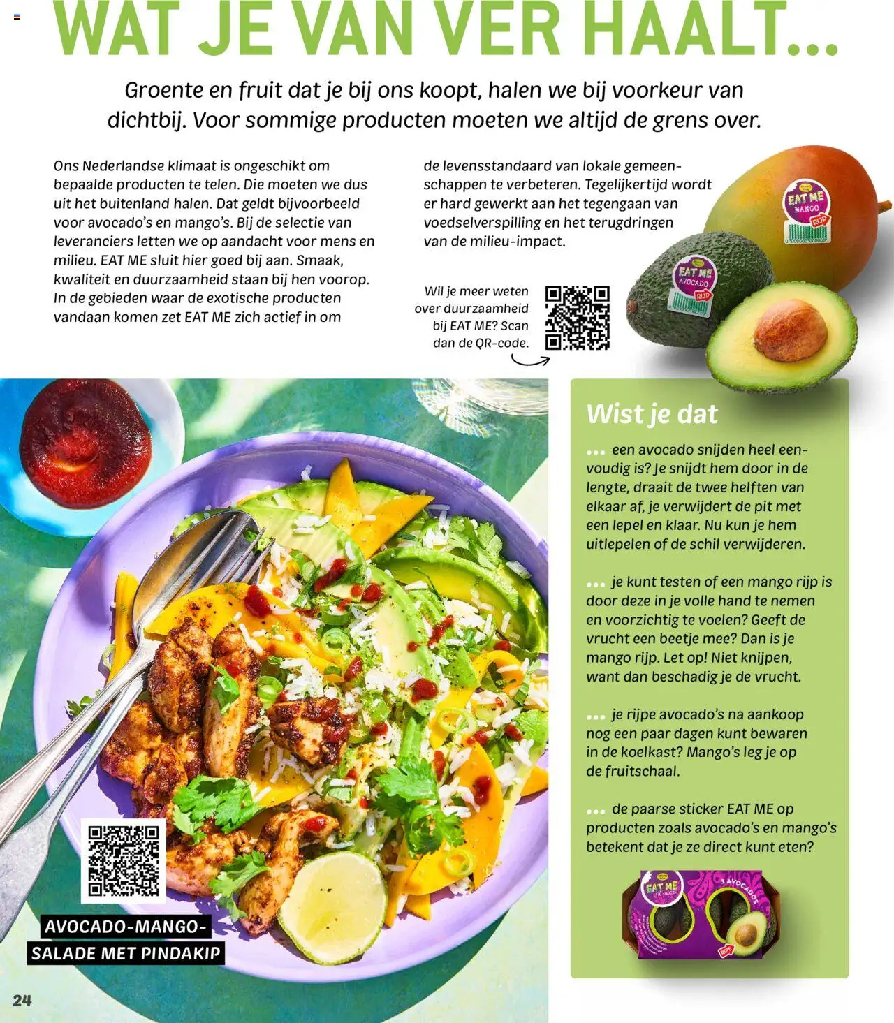  | Pagina: 24 | Producten: Avocado, Salade, Koelkast, Mango