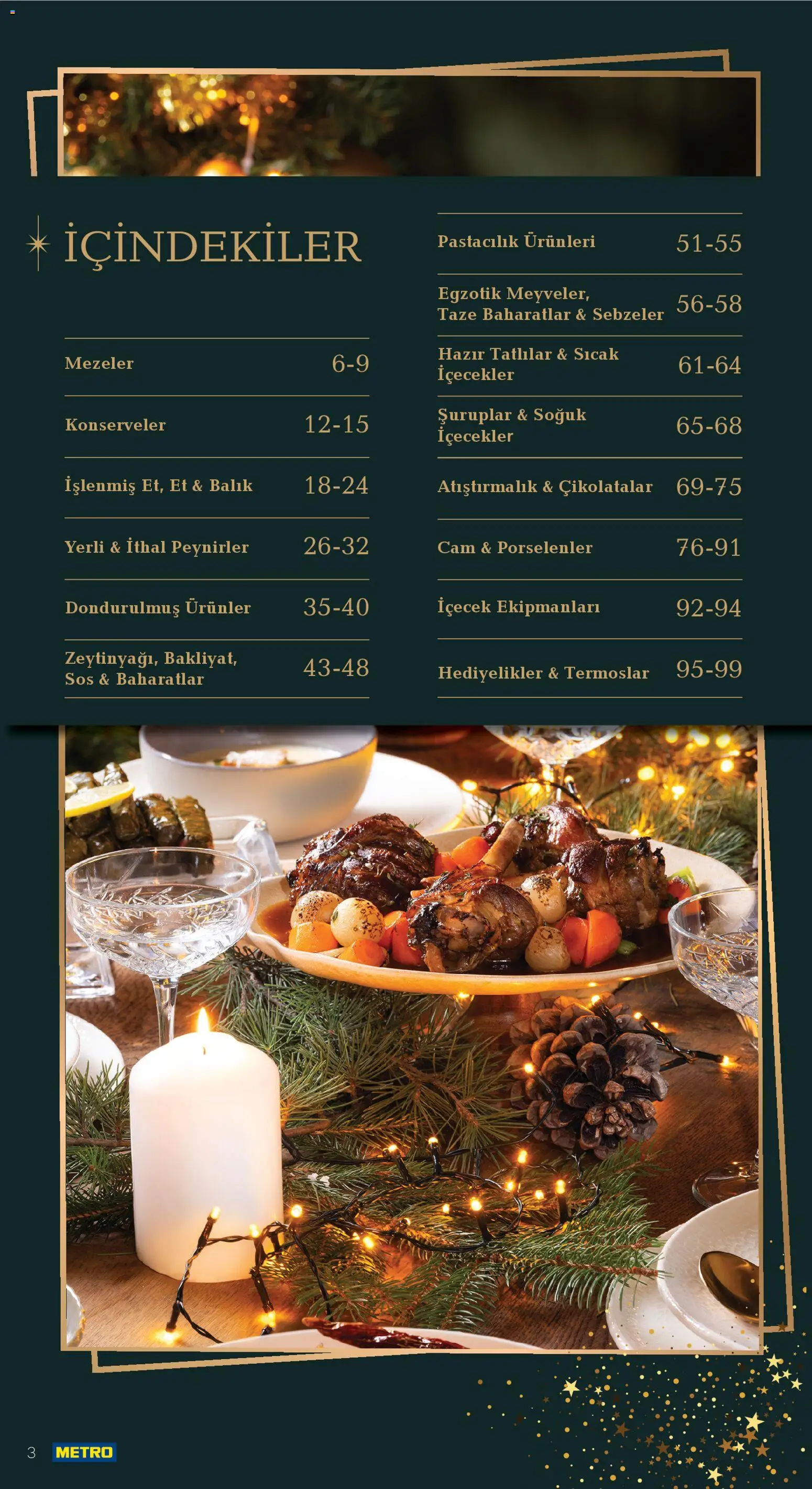 Metro - Yılbaşı Sofra Kataloğu - 01.12.2025 tarihinden itibaren geçerlidir | Sayfa: 3 | Ürünler: Atıştırmalık, Tatlılar, Sos, Sebzeler