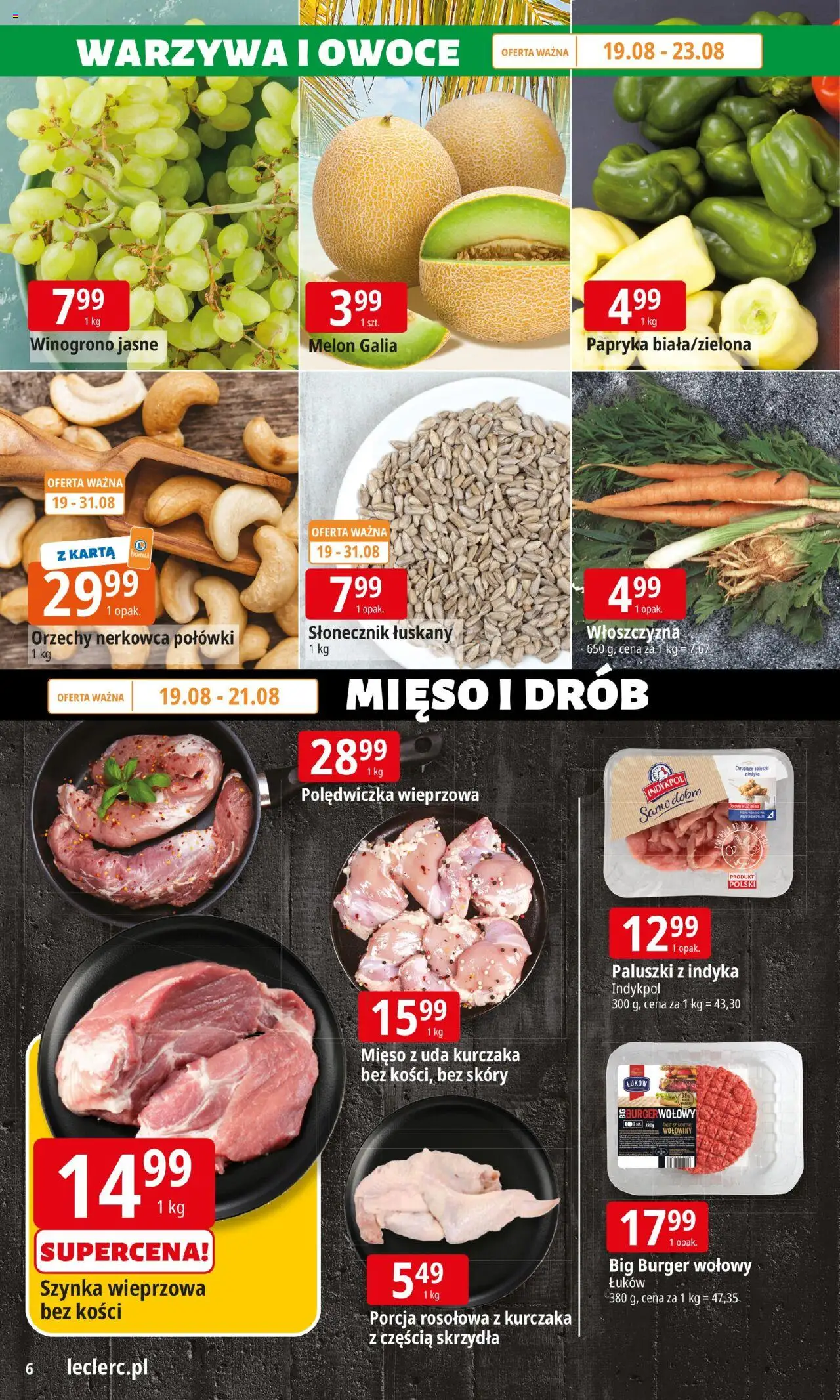 E.Leclerc Gazetka - Wrocław od 19.08.2025 | Strona: 6 | Produkty: Mięso, Słonecznik łuskany, Orzechy, Owoce